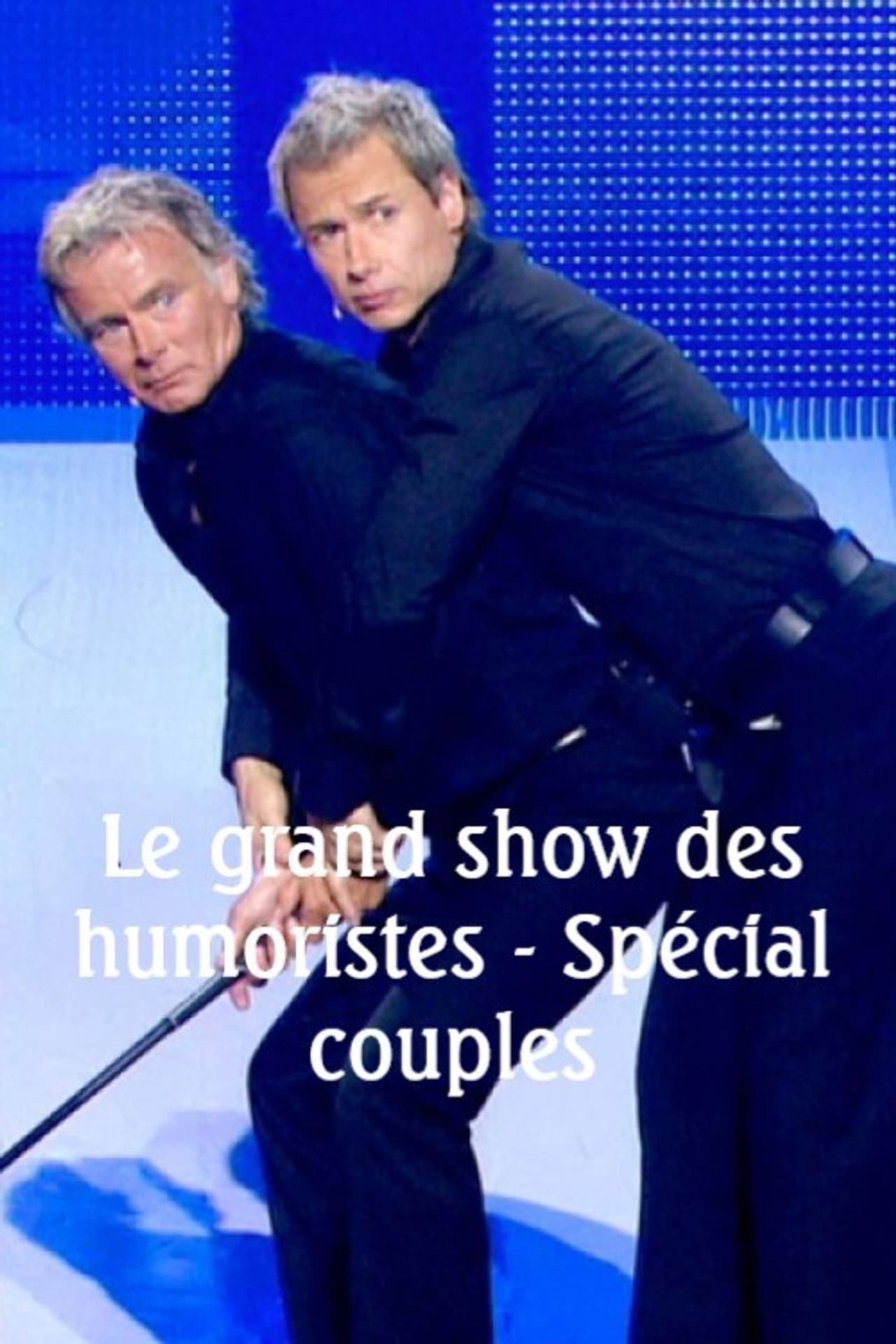 Le Grand Show des humoristes - Spécial couples preview 2
