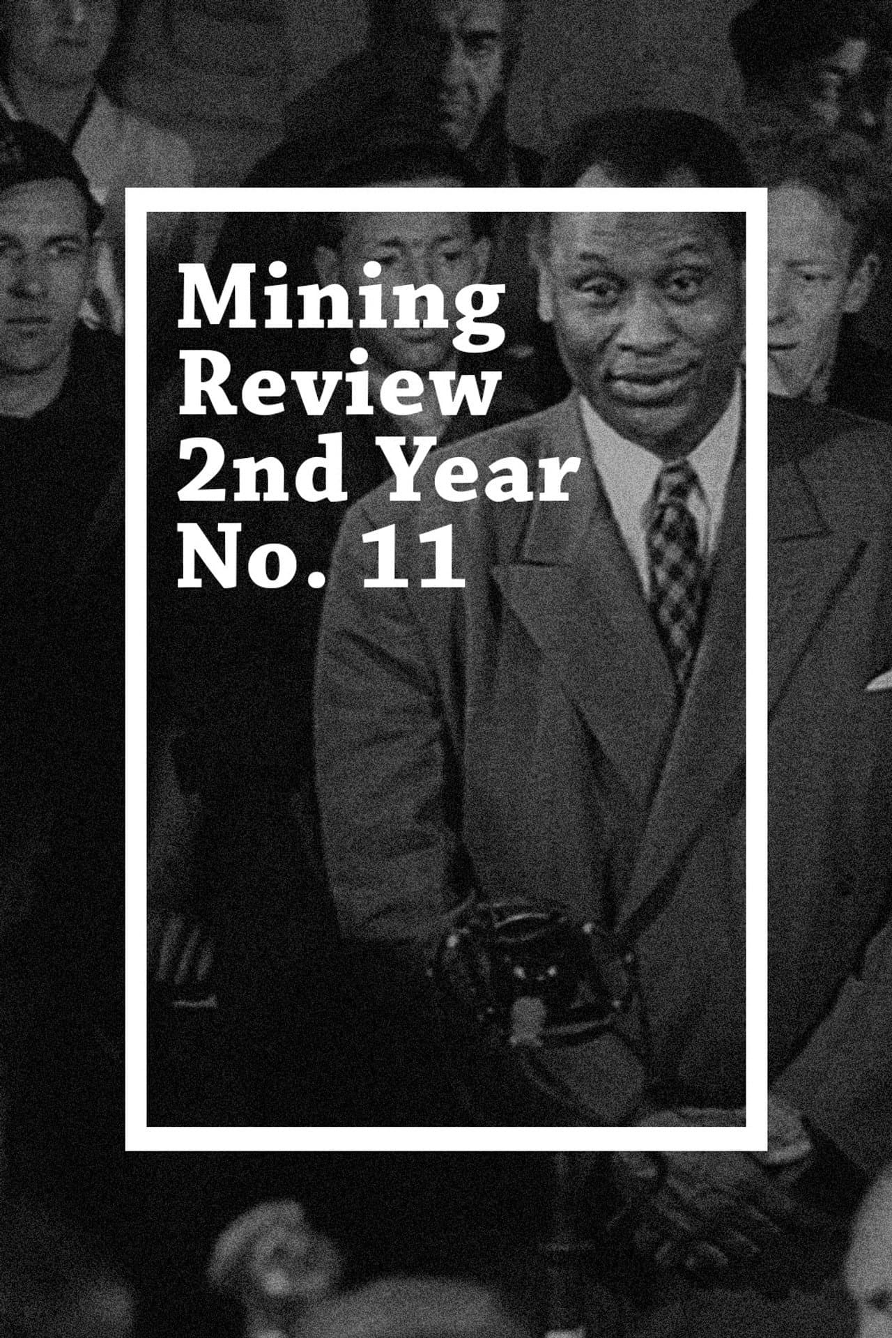 Mining Review 2nd Year No. 11 preview 1