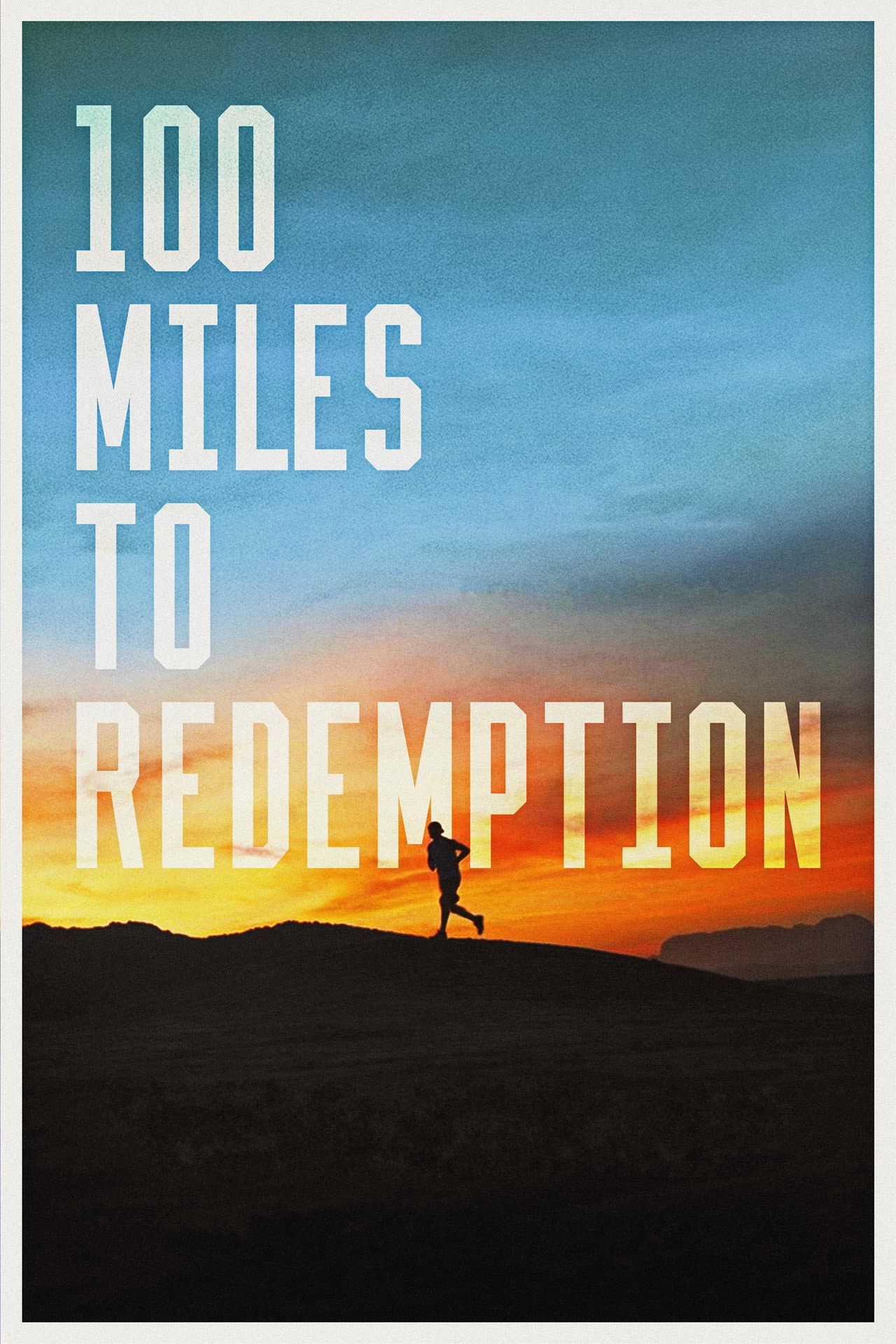 100 Miles to Redemption preview 2
