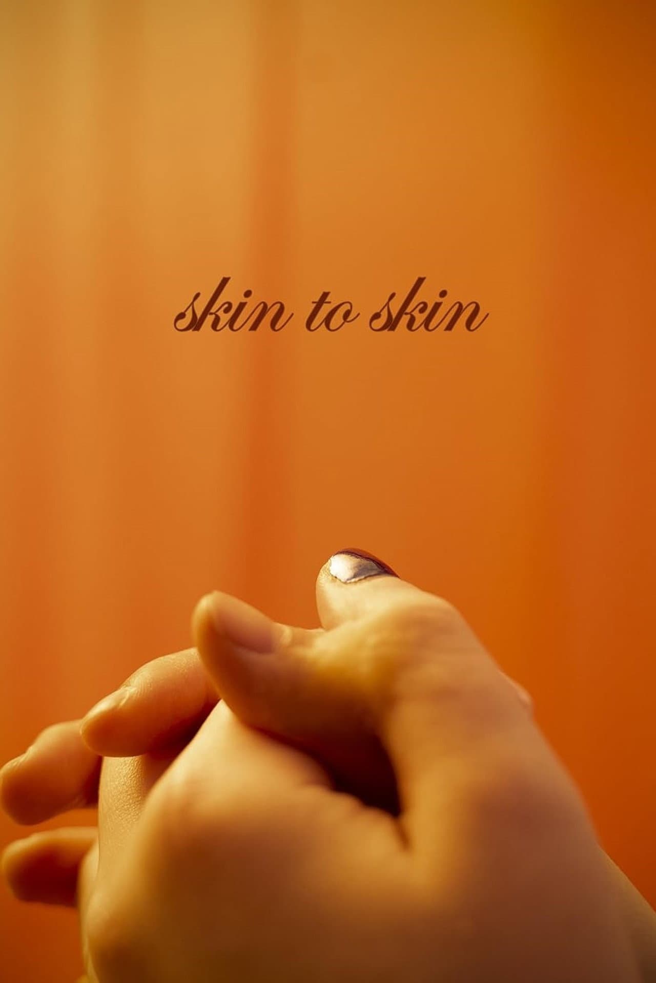 Skin to Skin preview 1