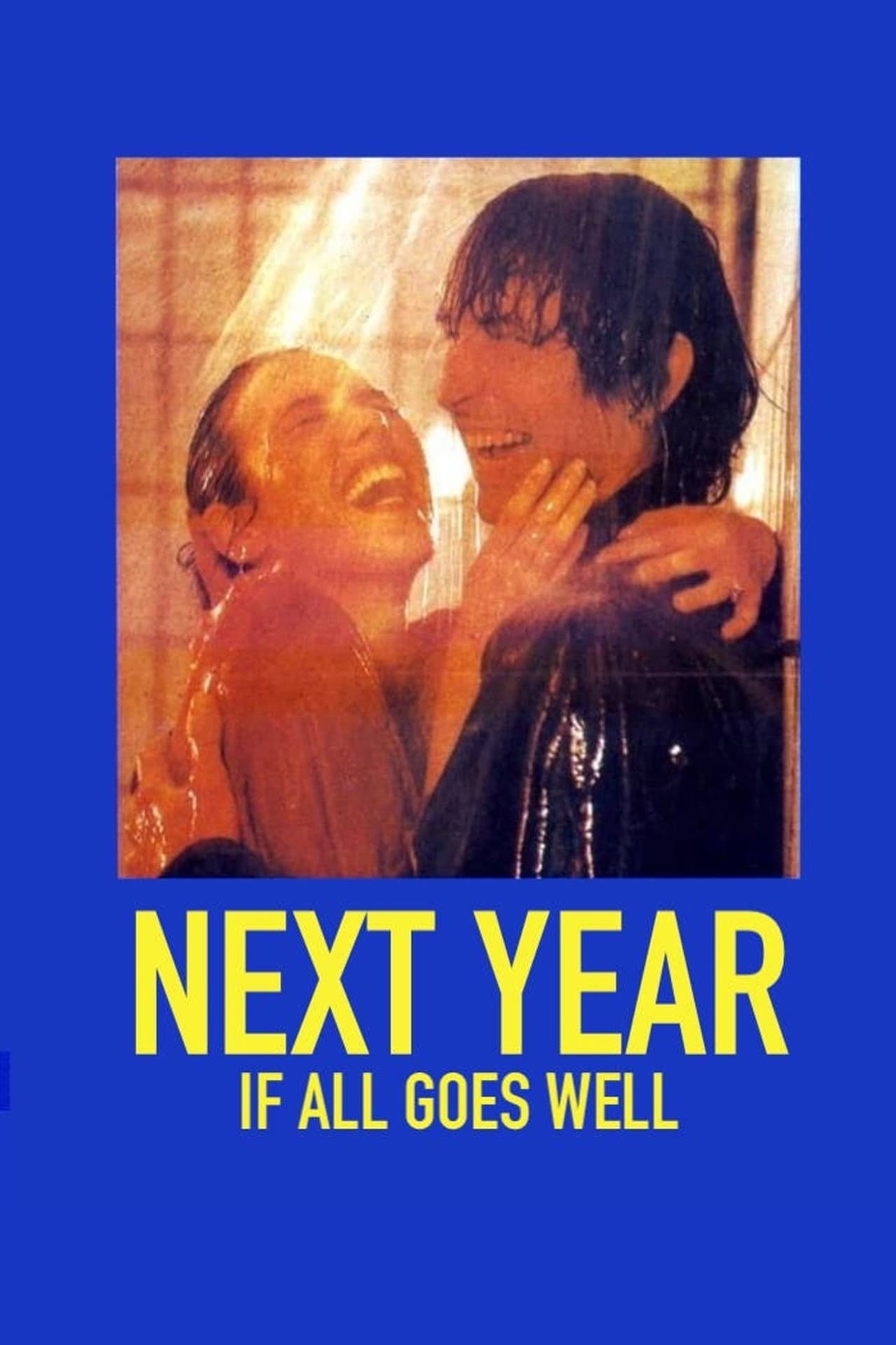 Next Year If All Goes Well preview 2