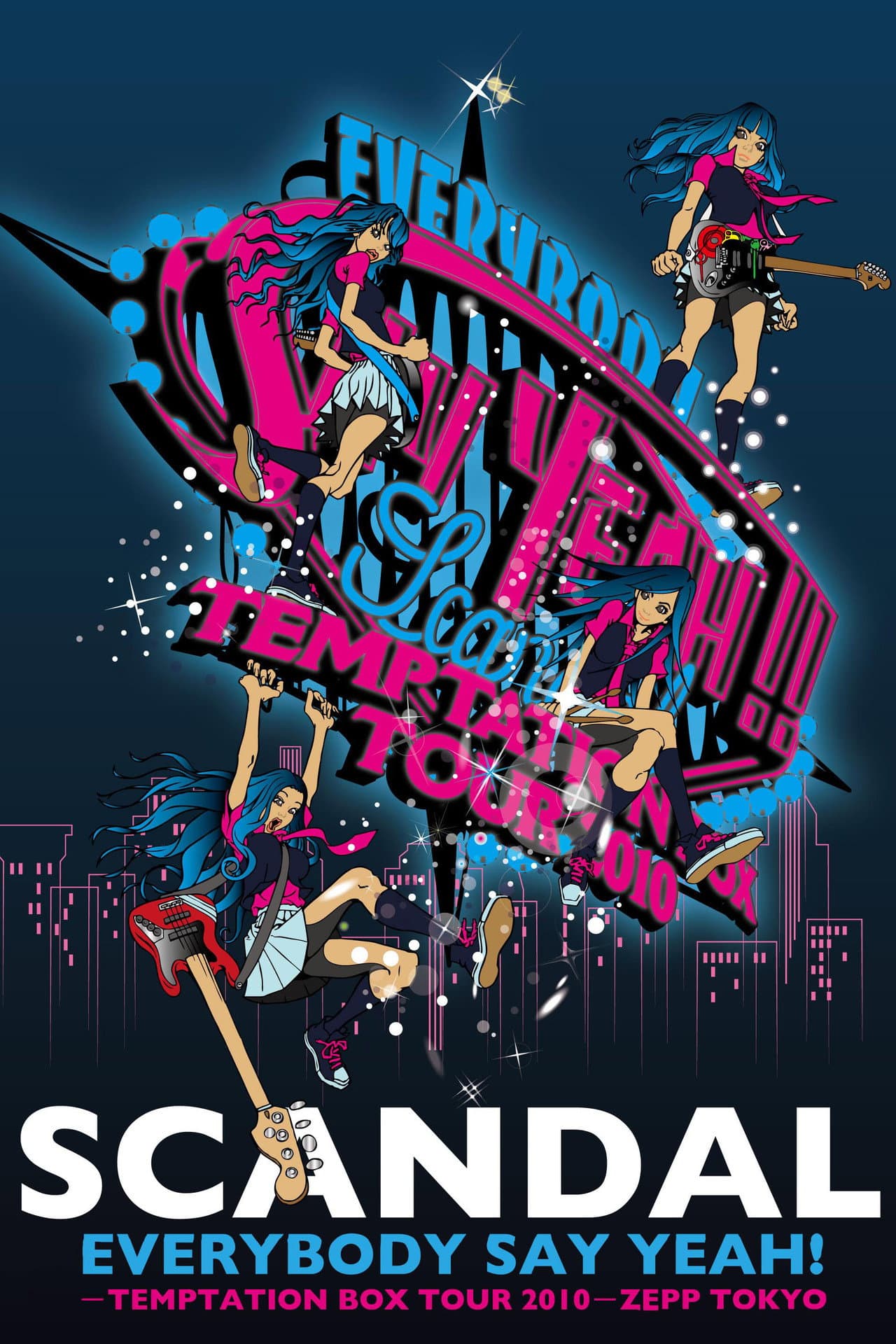 SCANDAL - EVERYBODY SAY YEAH! -TEMPTATION BOX TOUR 2010- ZEPP TOKYO preview 1