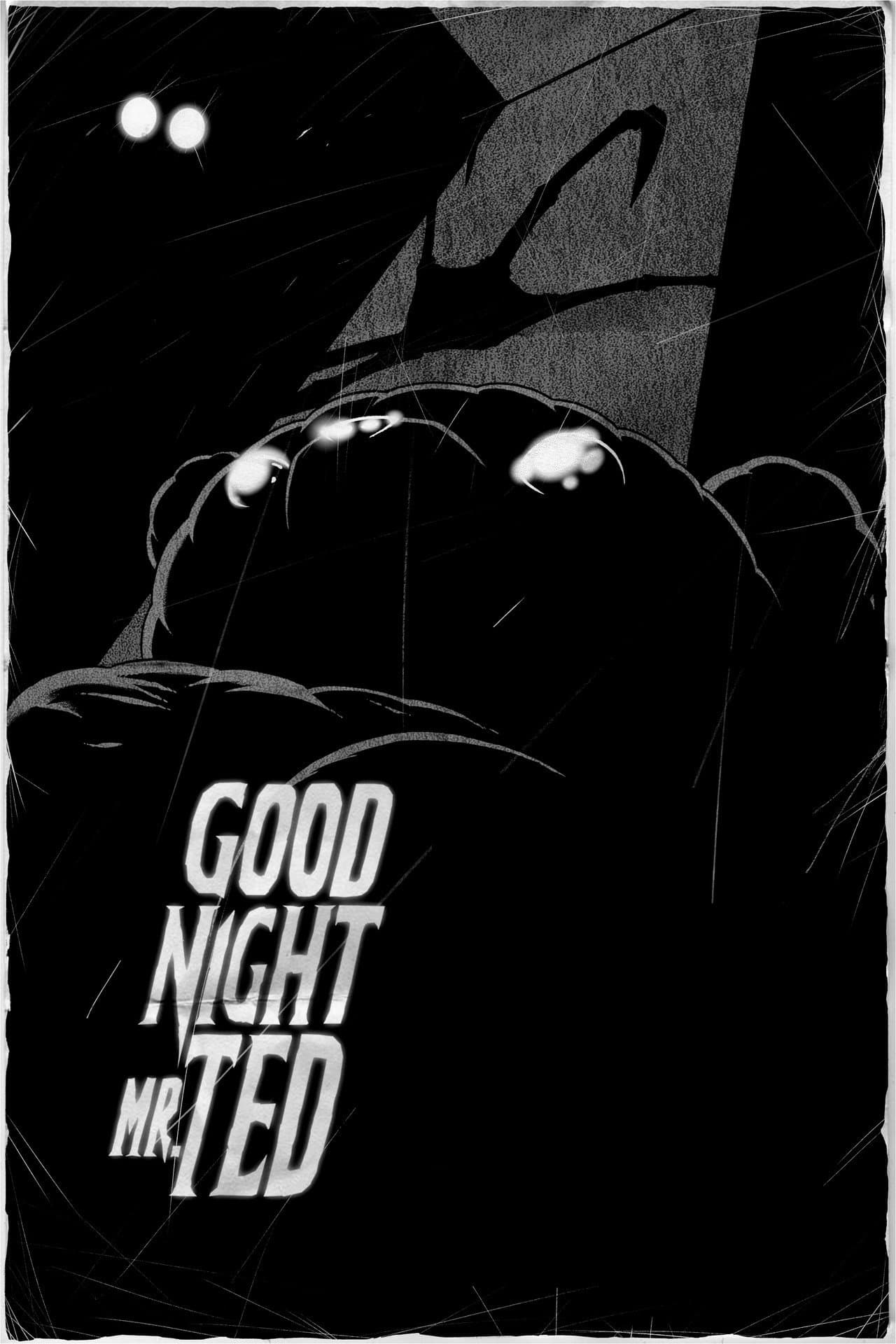 Good Night, Mr. Ted preview 2