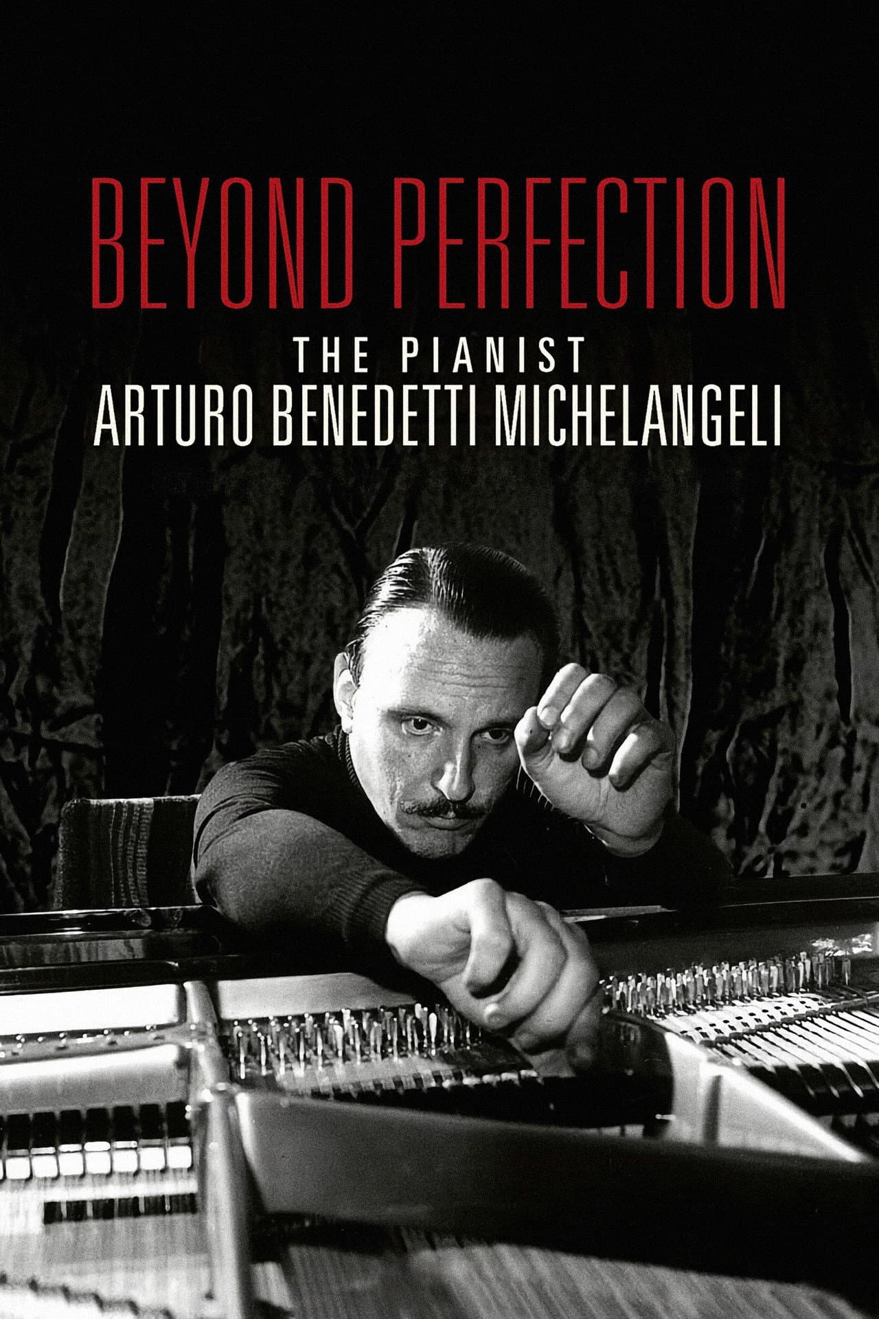 Beyond Perfection: The Pianist Arturo Benedetti Michelangeli preview 1
