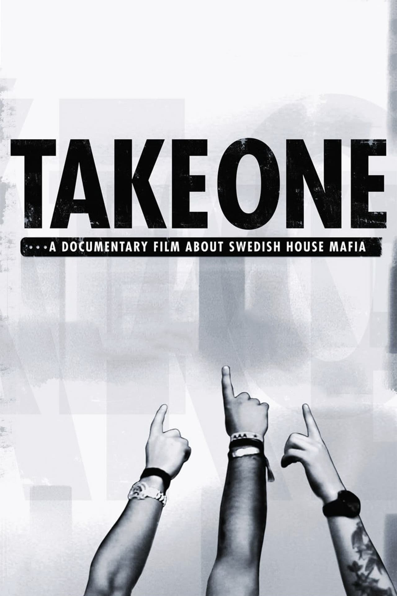 Take One: A Documentary Film About Swedish House Mafia preview 2