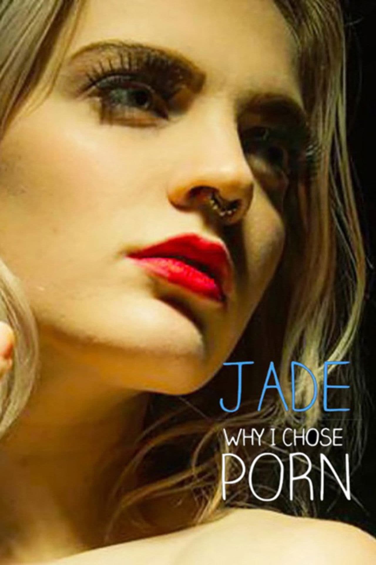 Jade: Why I Chose Porn preview 1