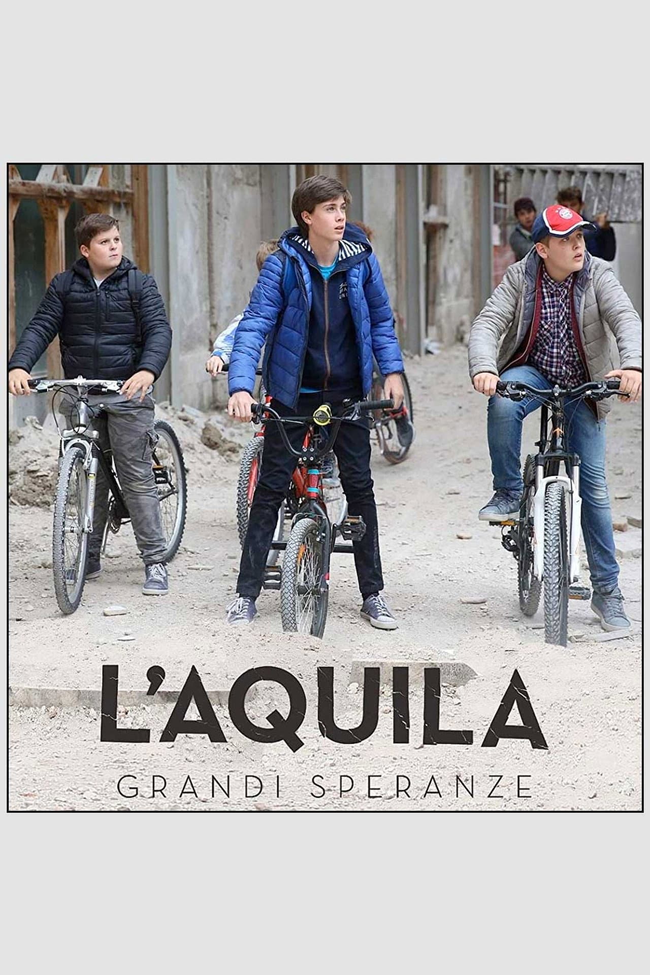 L'Aquila - Grandi speranze preview 2