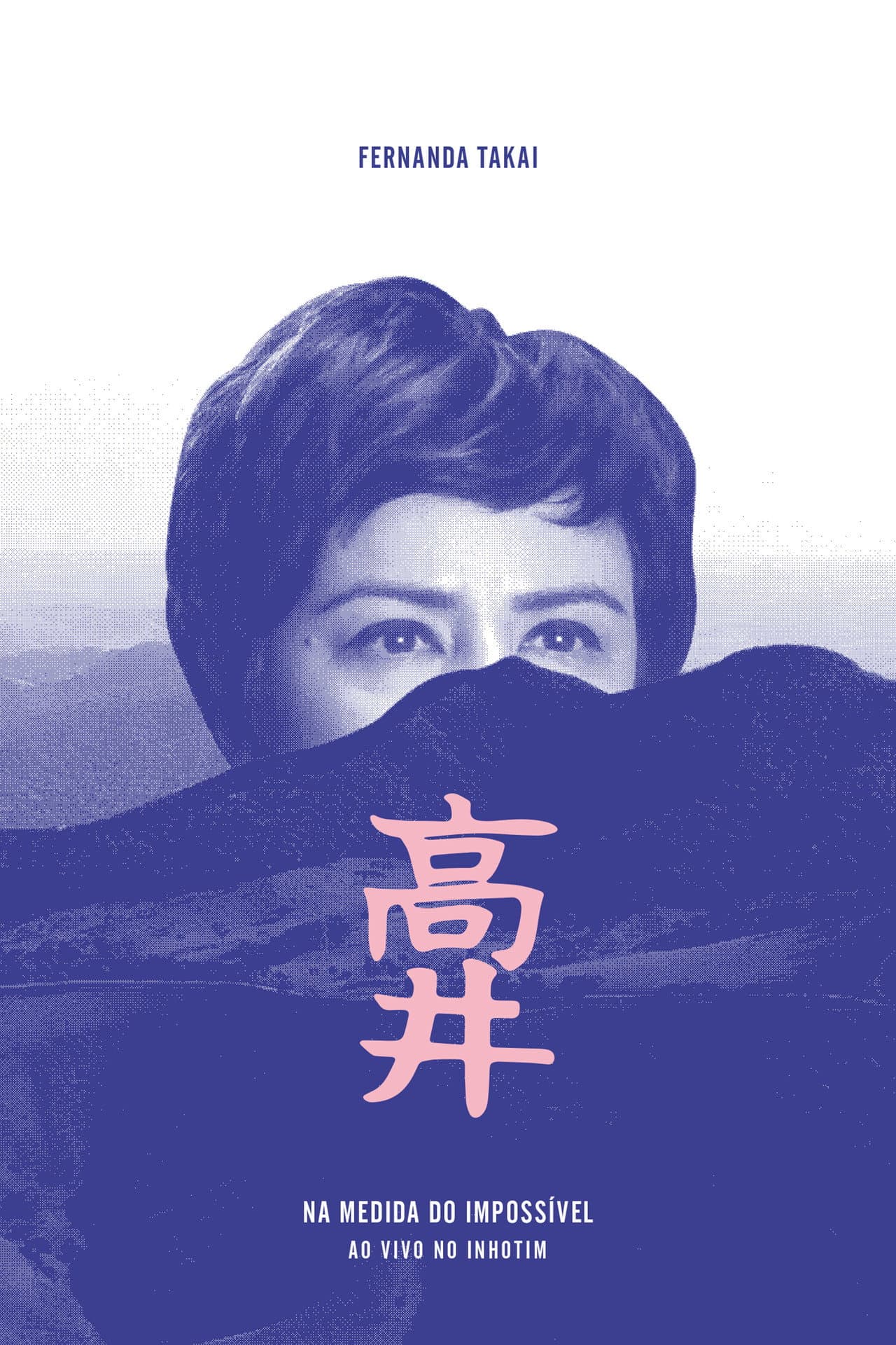 Fernanda Takai: Na Medida do Impossível - Ao Vivo no Inhotim preview 2