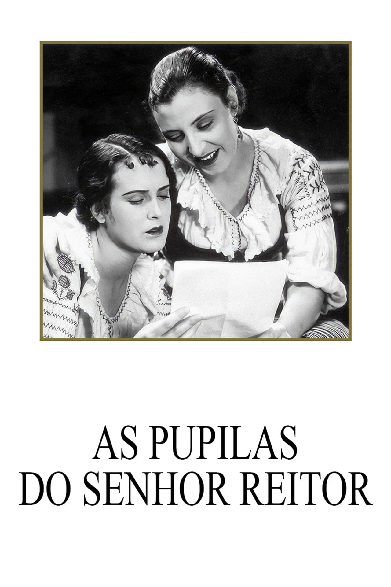 As Pupilas do Senhor Reitor preview 2