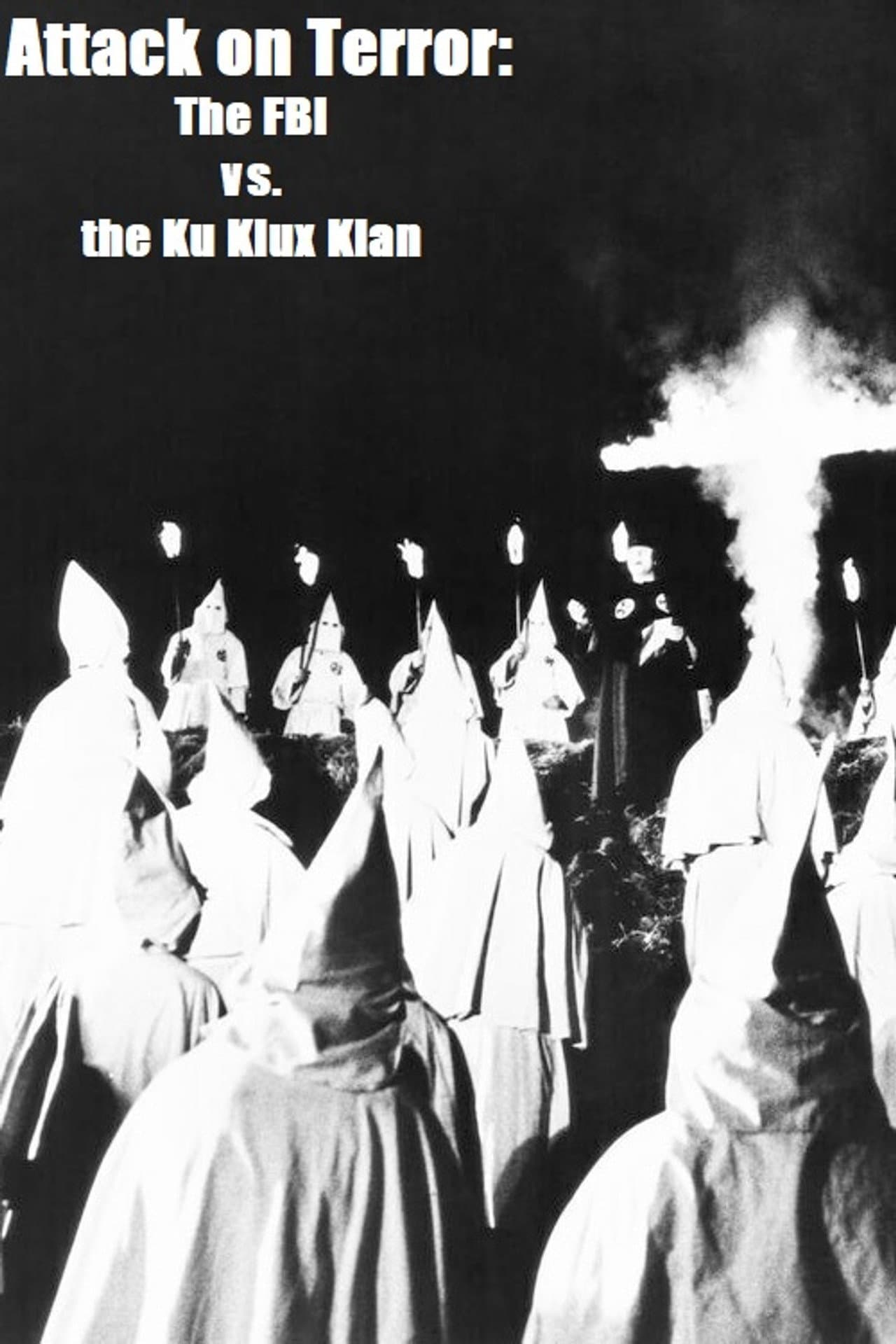 Attack on Terror: The FBI vs. the Ku Klux Klan preview 1