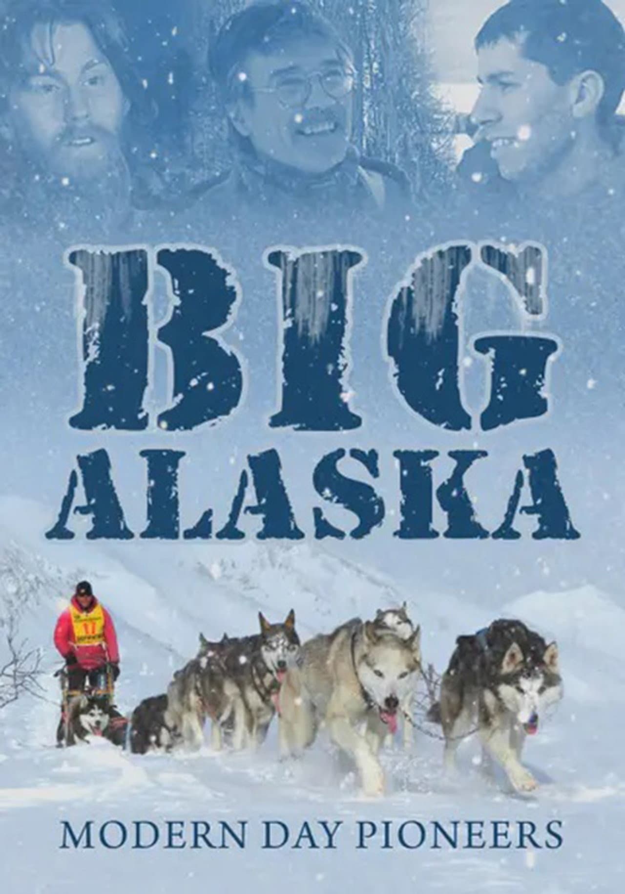 Big Alaska: Modern Day Pioneers preview 1