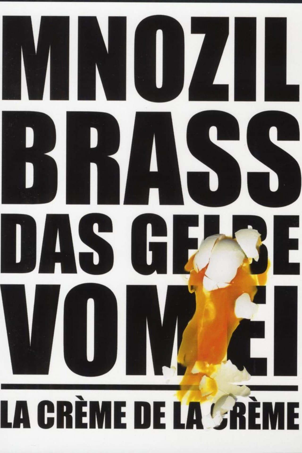 Mnozil Brass - Das Gelbe vom Ei / La Crème de la Crème preview 1