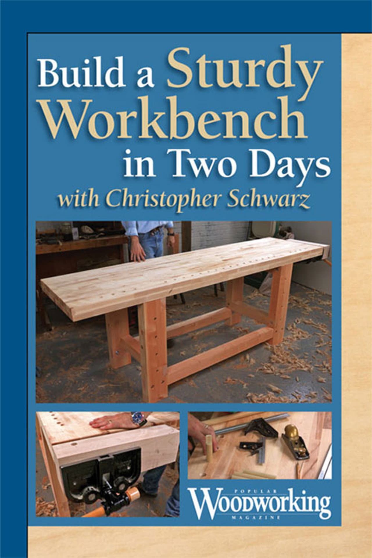 Build a Sturdy Workbench in Two Days with Christopher Schwarz preview 2