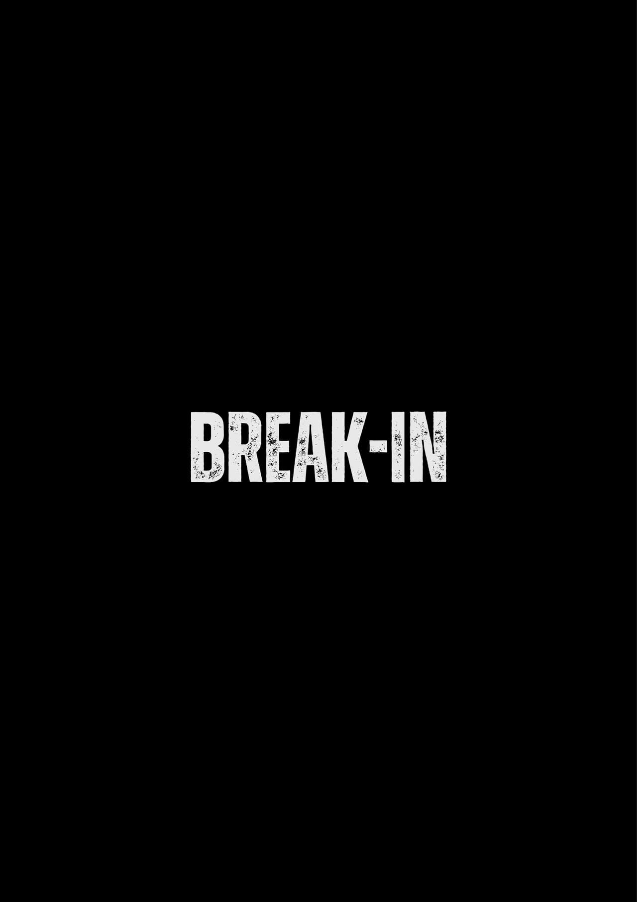 Break-In preview 2