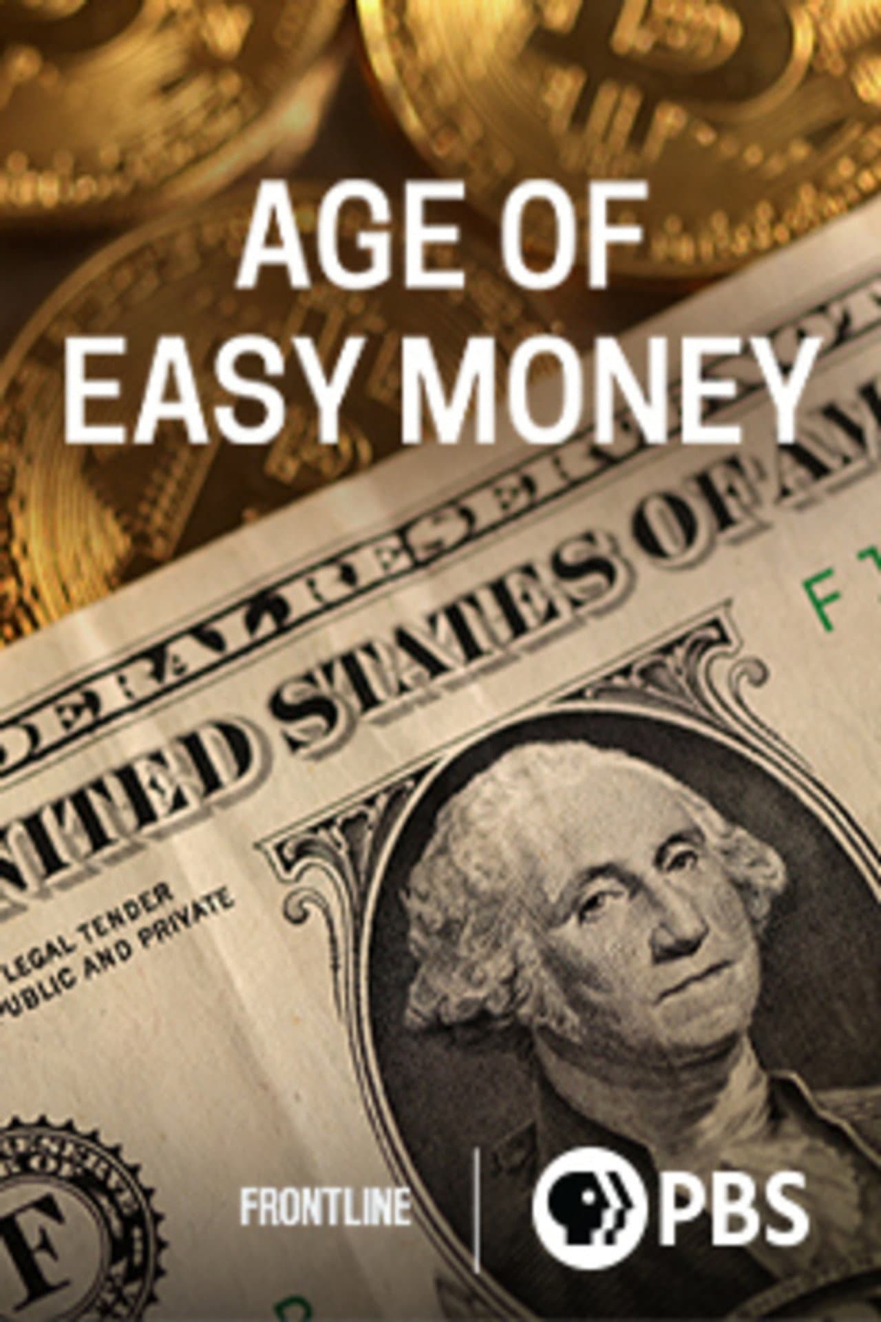 Age of Easy Money preview 1