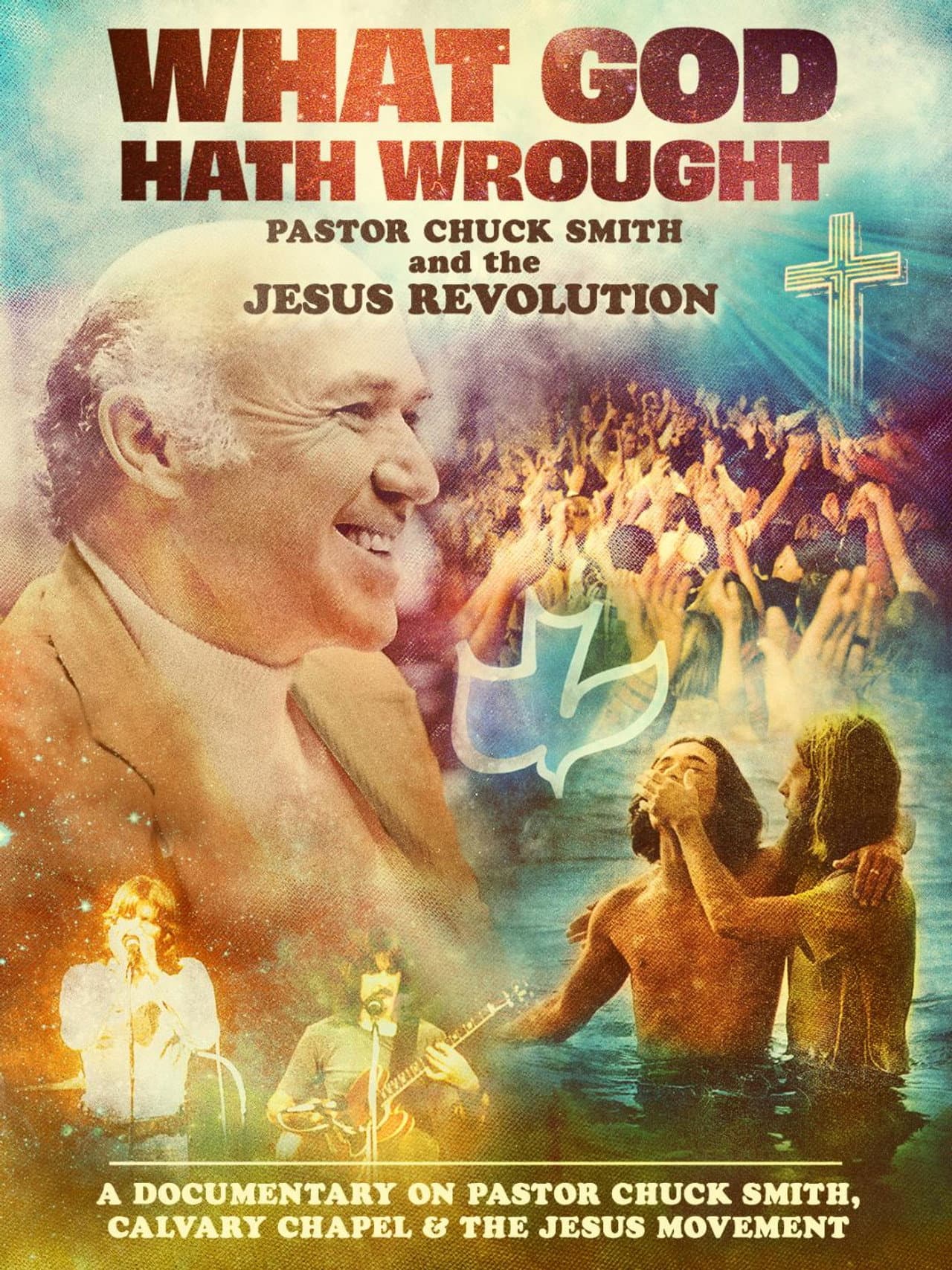 What God Hath Wrought: Pastor Chuck Smith and the Jesus Revolution preview 1
