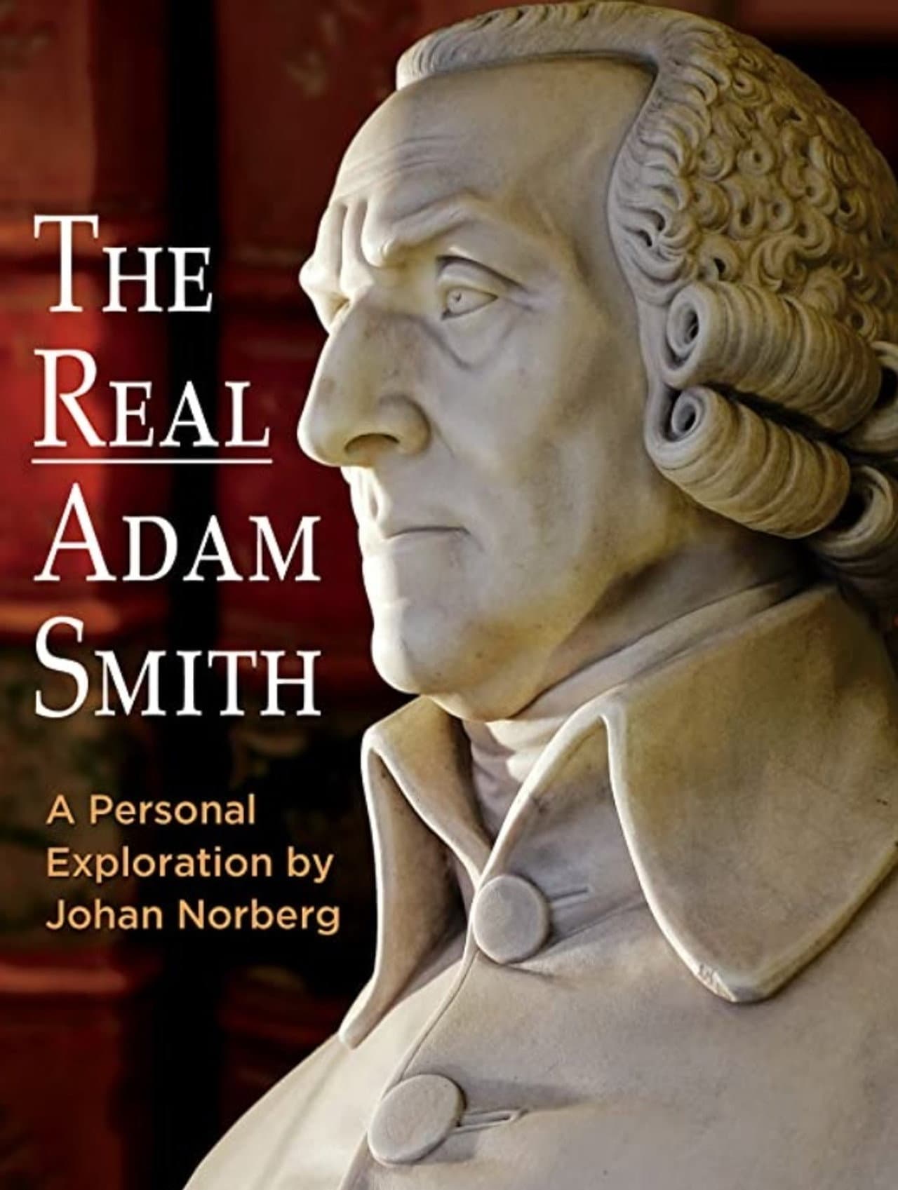 The Real Adam Smith: Ideas That Changed The World preview 1
