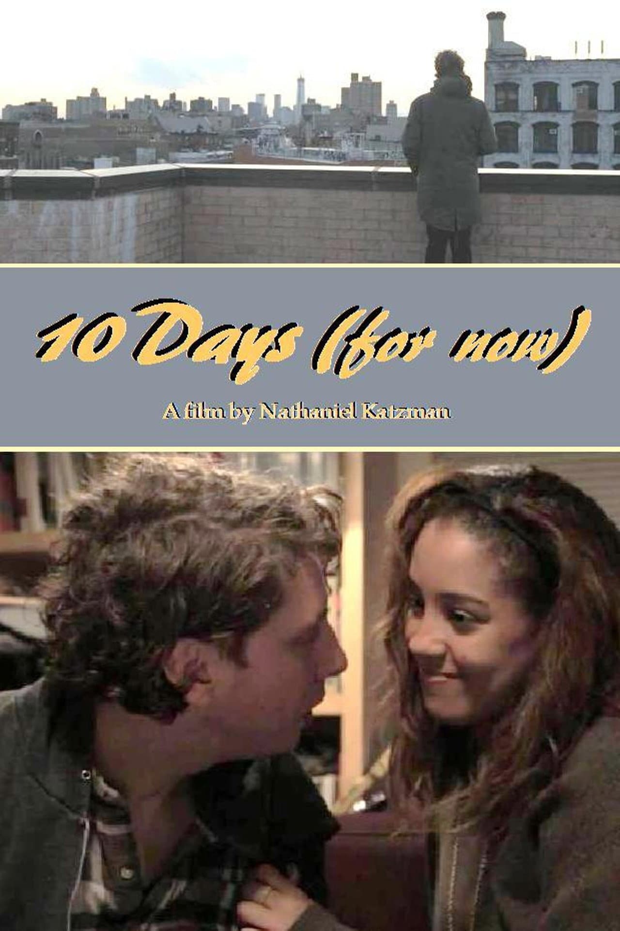 10 Days (for now) preview 1