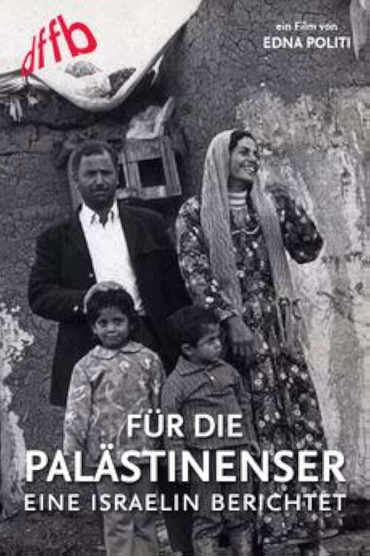 For the Palestinians: An Israeli Woman Reports preview 1