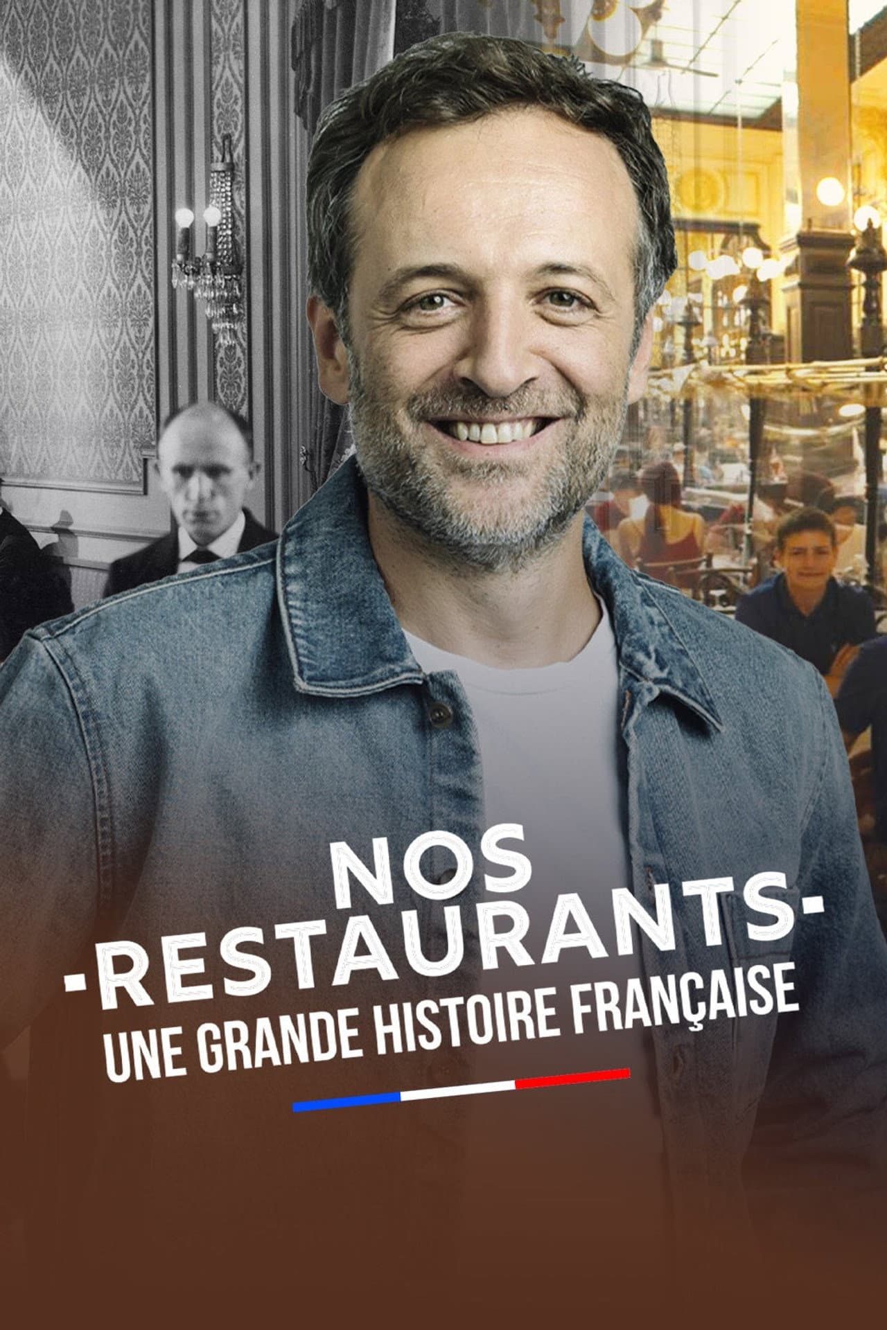 Nos restaurants : Une grande histoire française preview 2