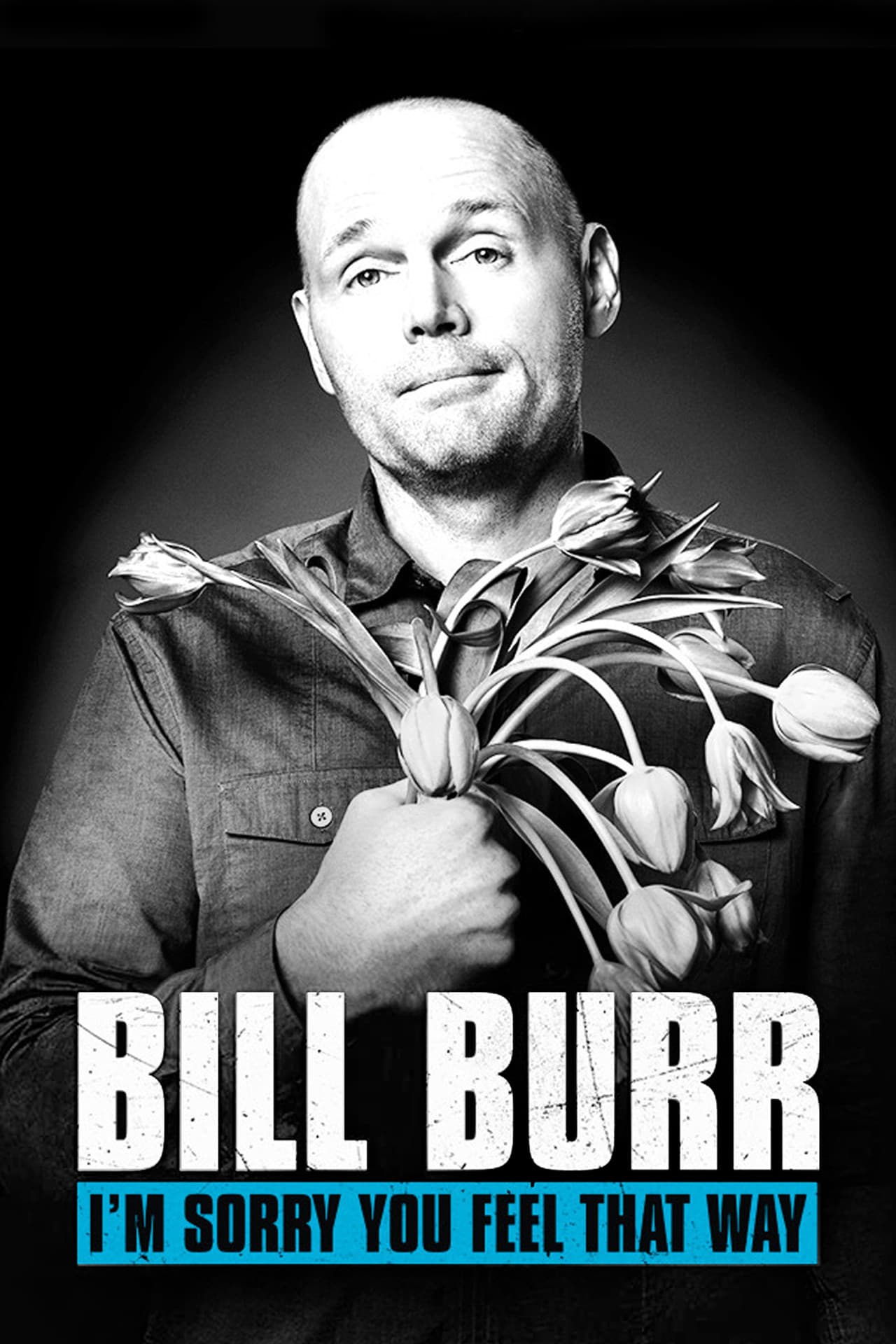 Bill Burr: I'm Sorry You Feel That Way preview 2