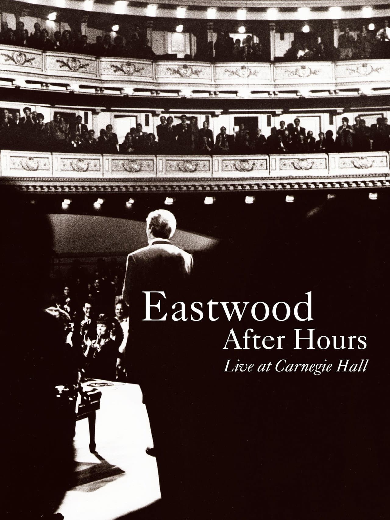 Eastwood After Hours: Live at Carnegie Hall preview 1