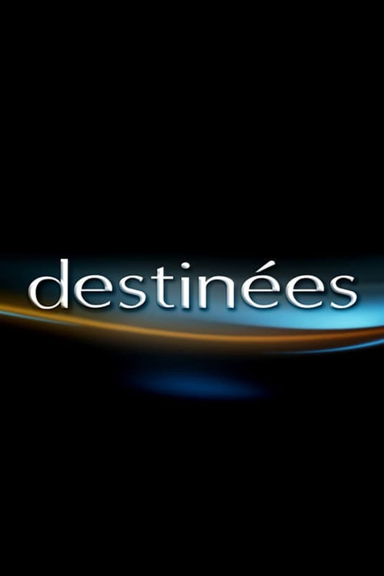Destinées preview 2