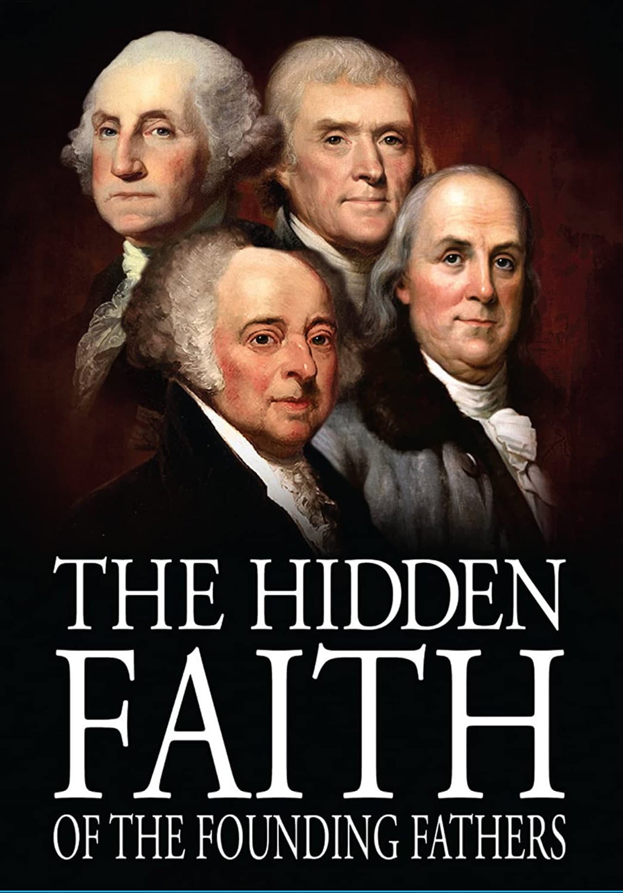 The Hidden Faith of the Founding Fathers preview 1