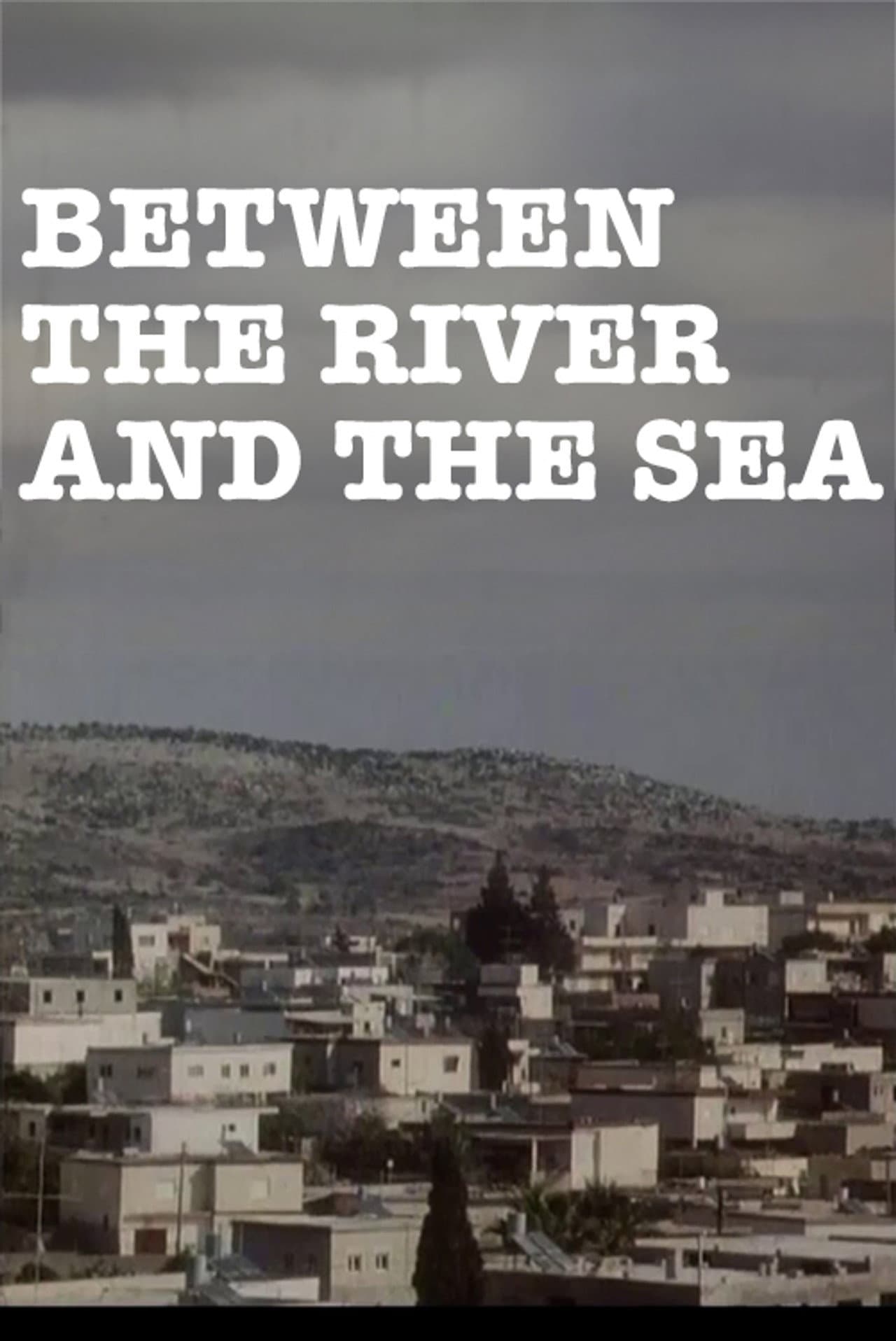 Between the River and the Sea preview 2