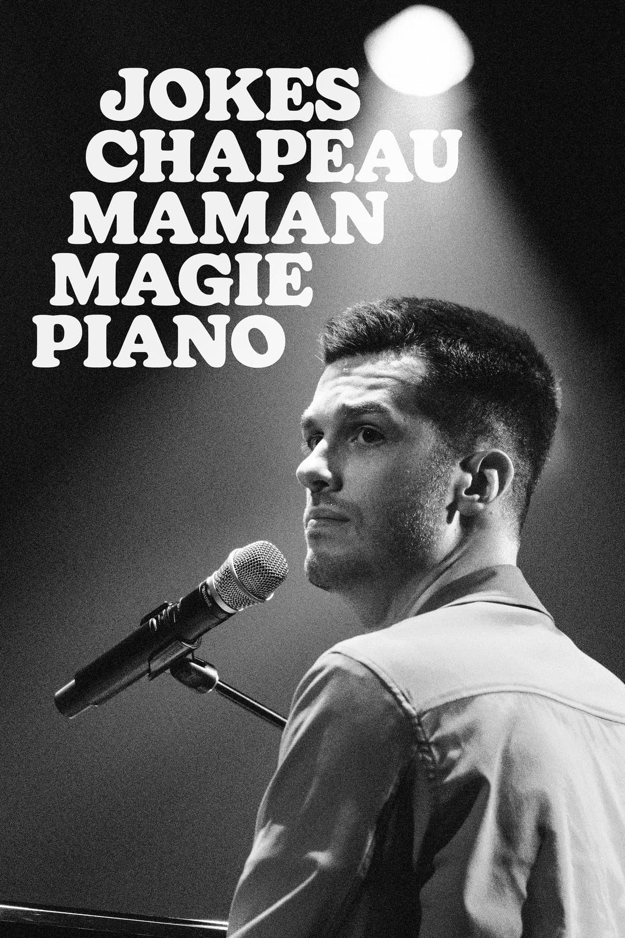 Pierre-Yves Roy-Desmarais: Jokes Chapeau Maman Magie Piano preview 1