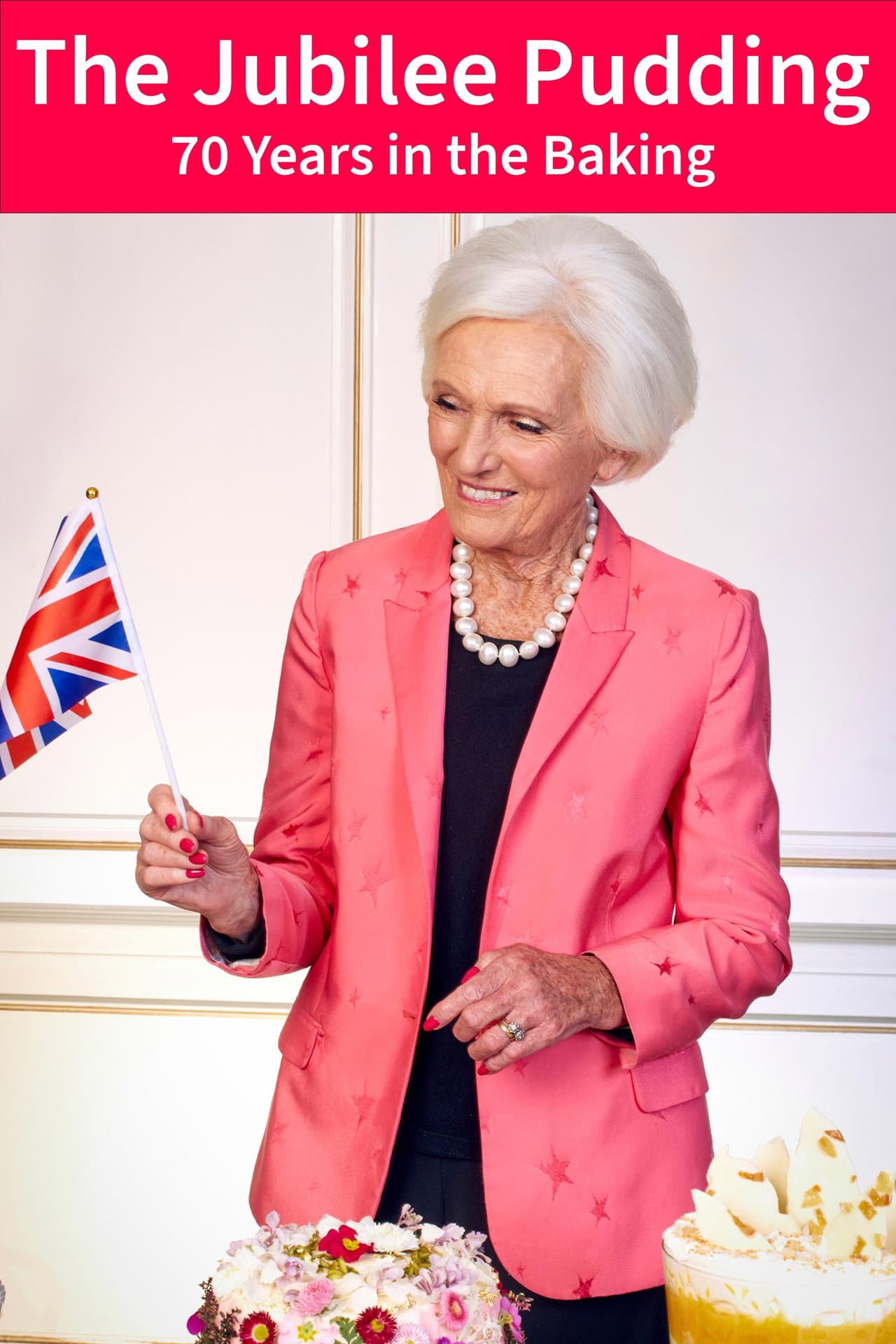 The Jubilee Pudding: 70 Years in the Baking preview 2