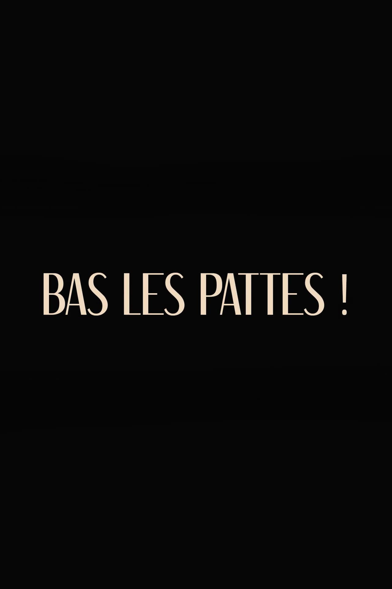 Bas les pattes preview 2