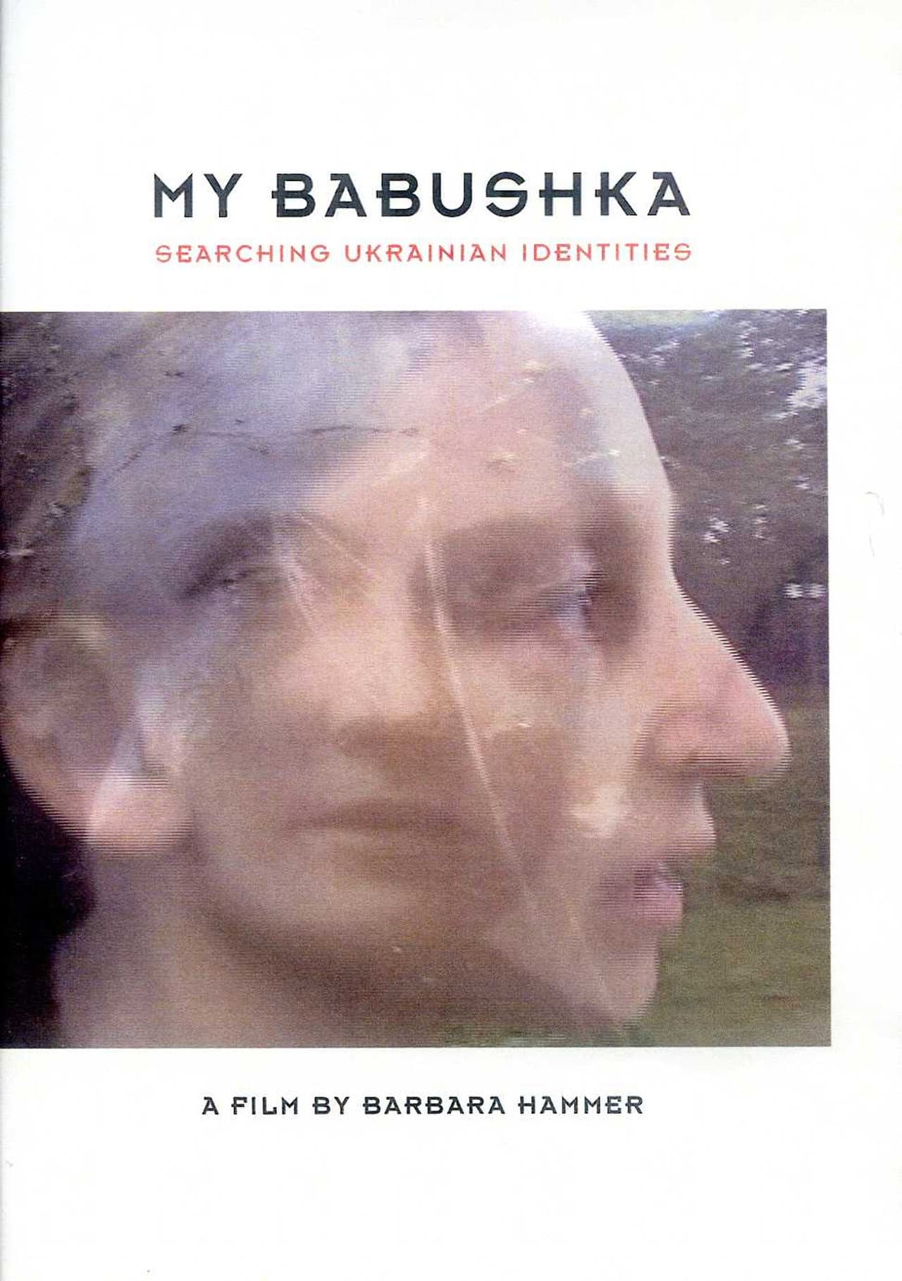 My Babushka: Searching Ukrainian Identities preview 1