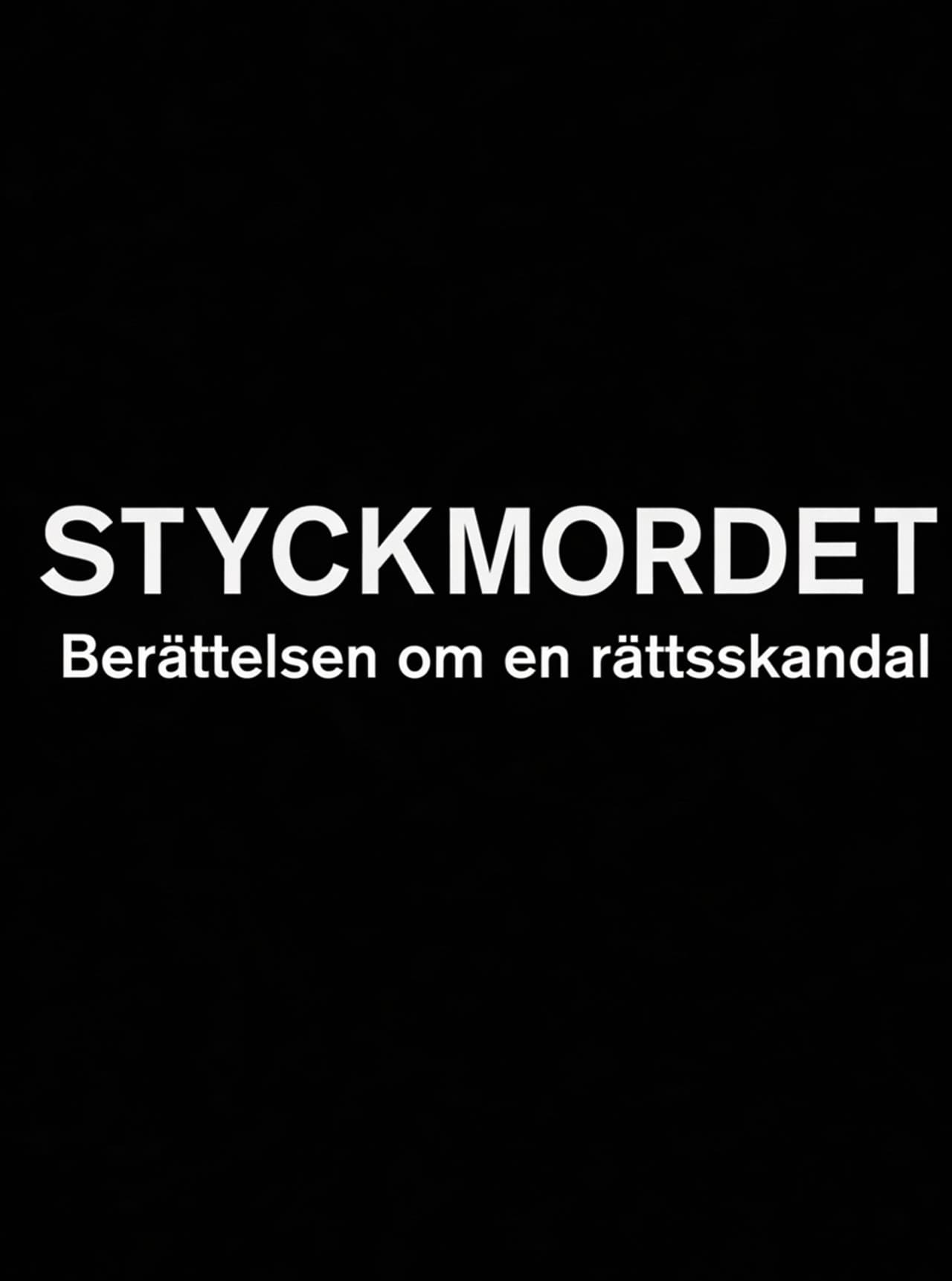 Styckmordet: Berättelsen om en rättsskandal preview 2
