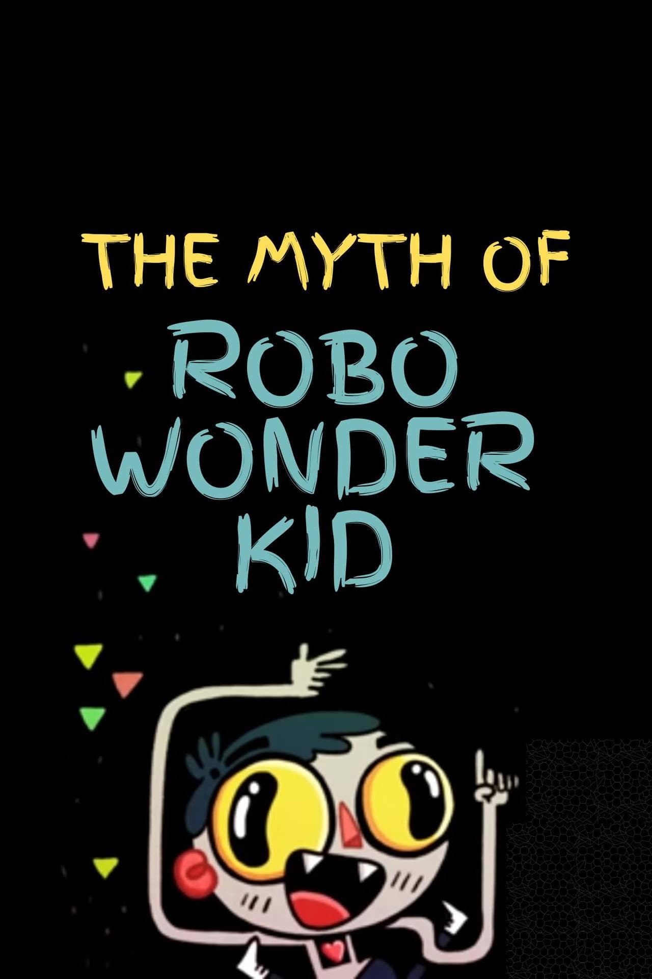 The Myth of Robo Wonder Kid preview 1