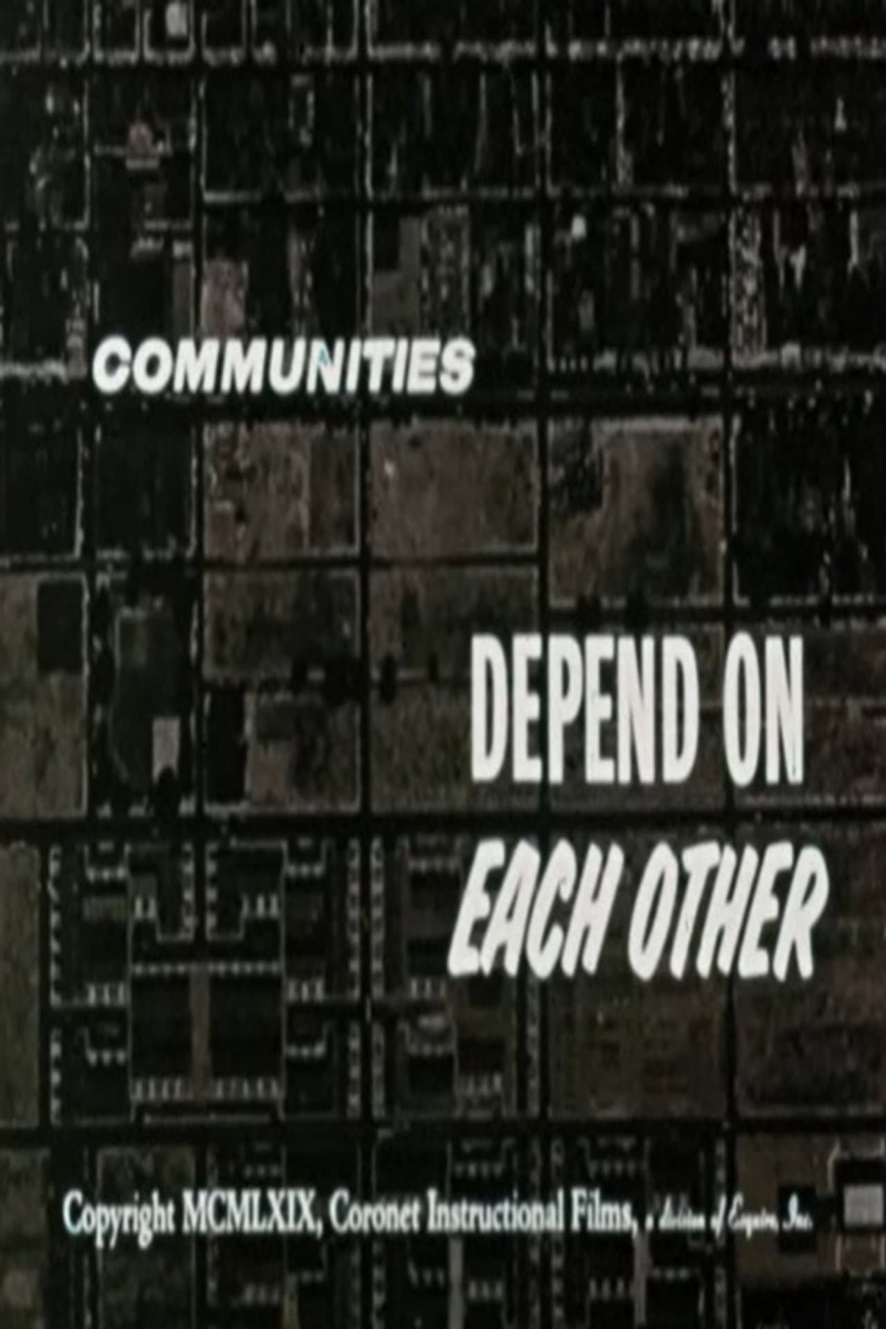Communities Depend On Each Other preview 2