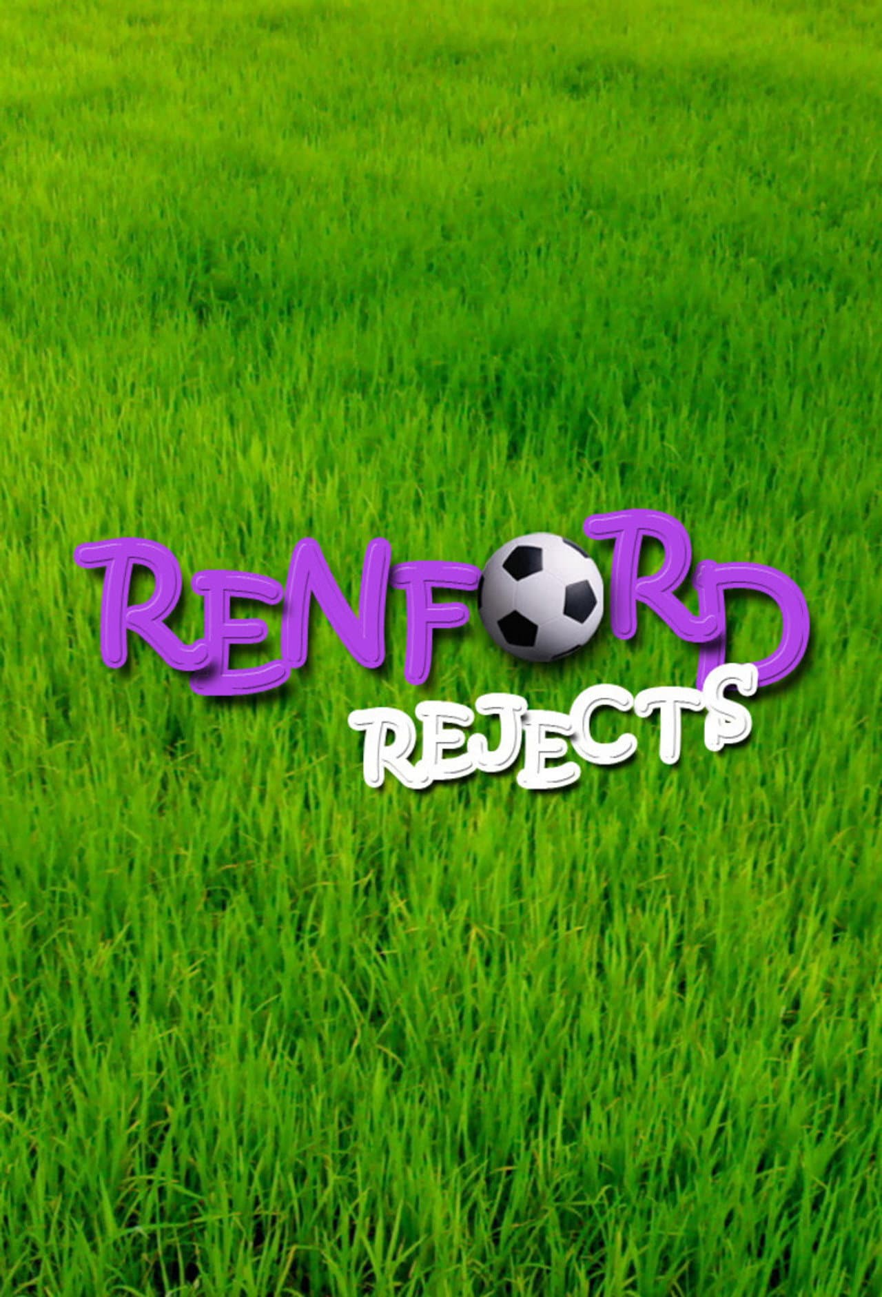 Renford Rejects preview 2