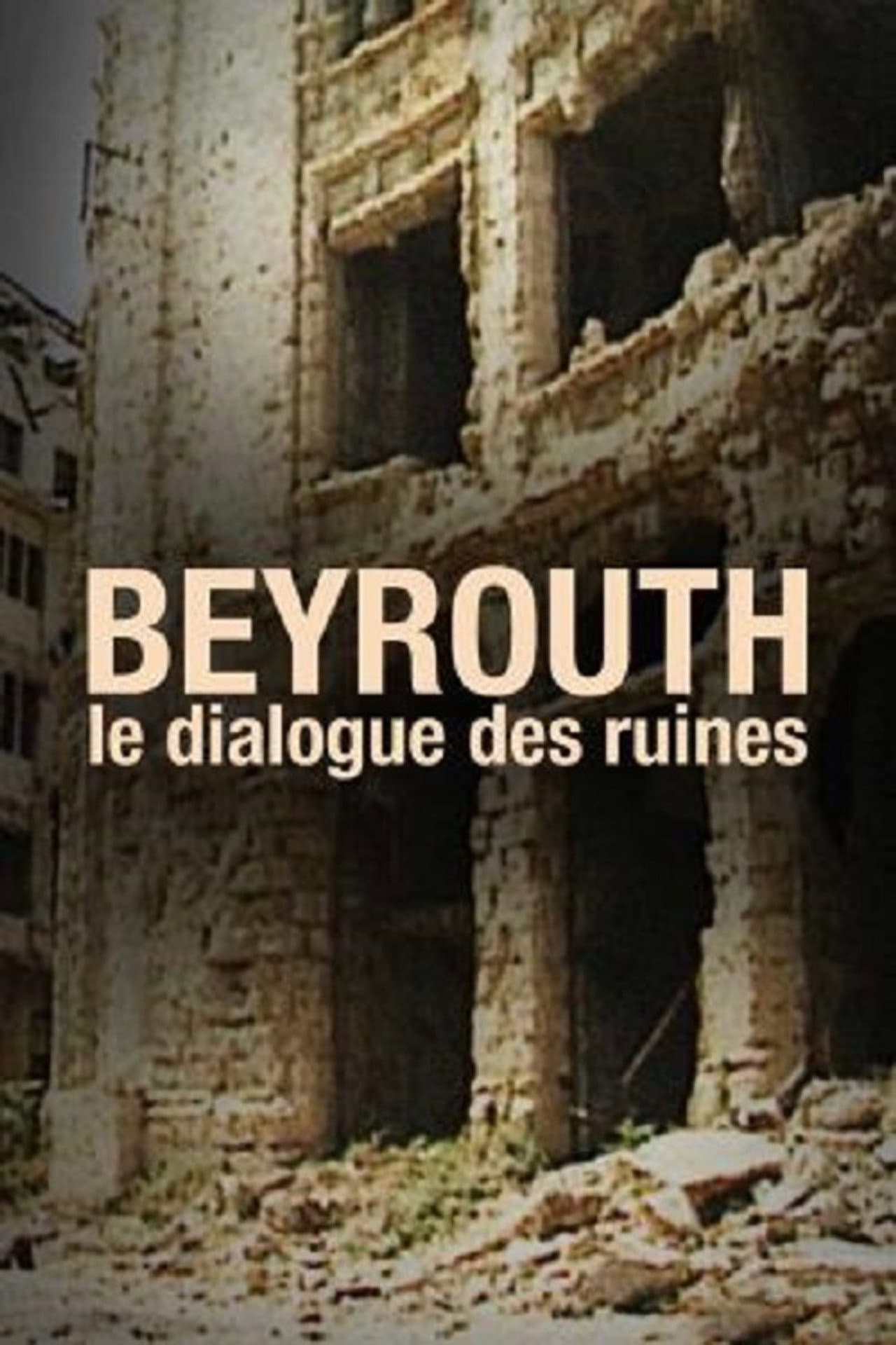 Beyrouth, Le Dialogue Des Ruines preview 1