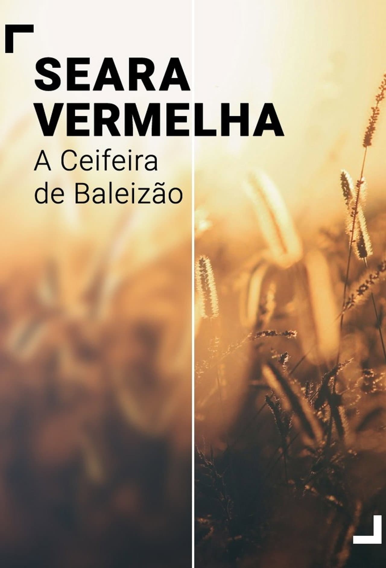 Seara Vermelha - A Ceifeira de Baleizão preview 1