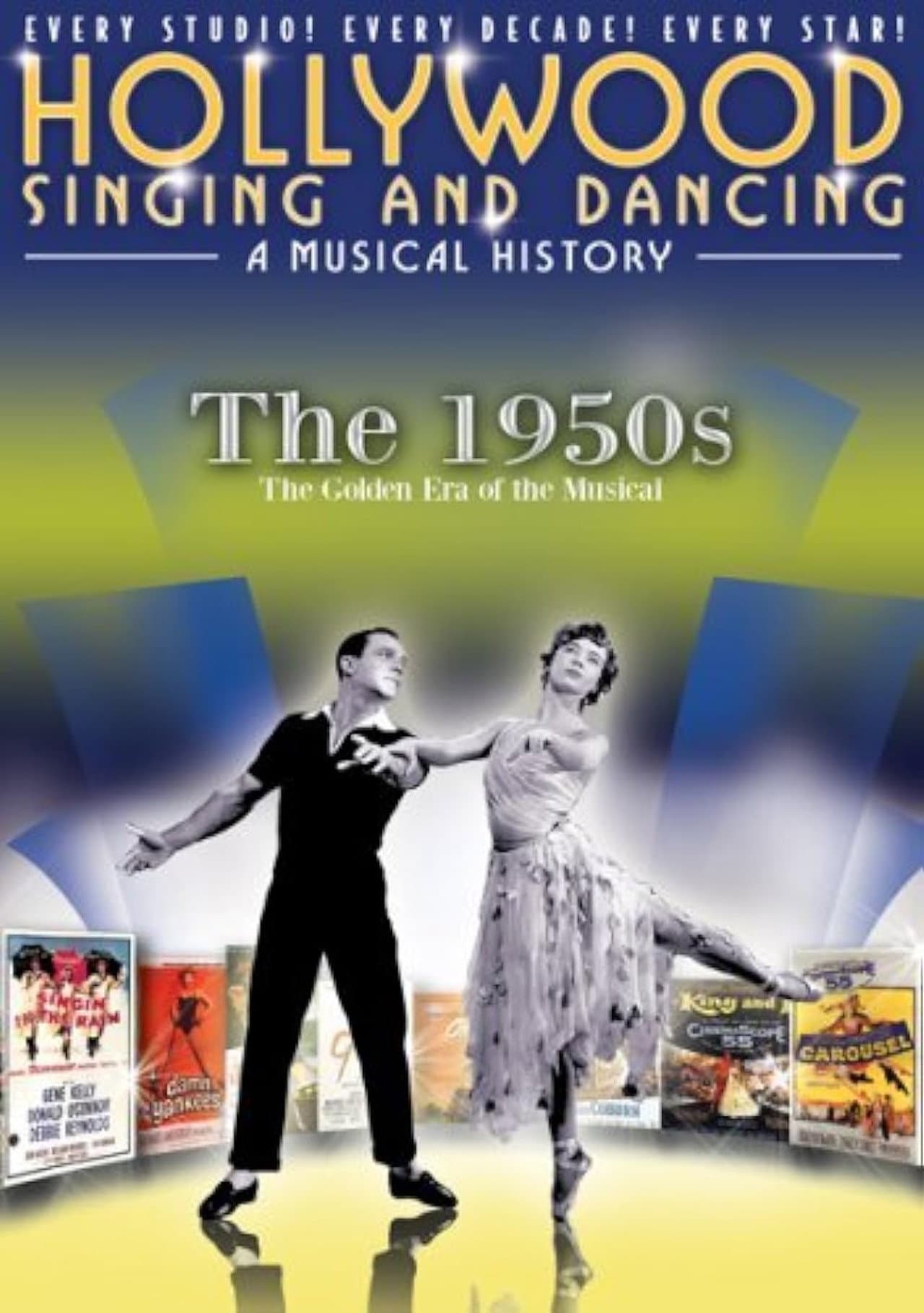 Hollywood Singing and Dancing: A Musical History - The 1950s: The Golden Era of the Musical preview 1