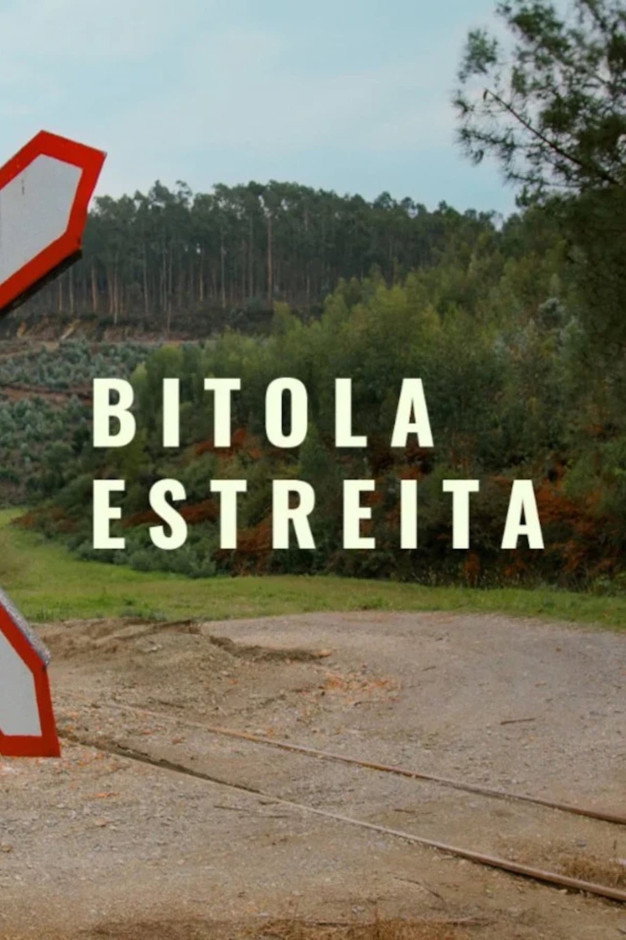 Bitola Estreita preview 2