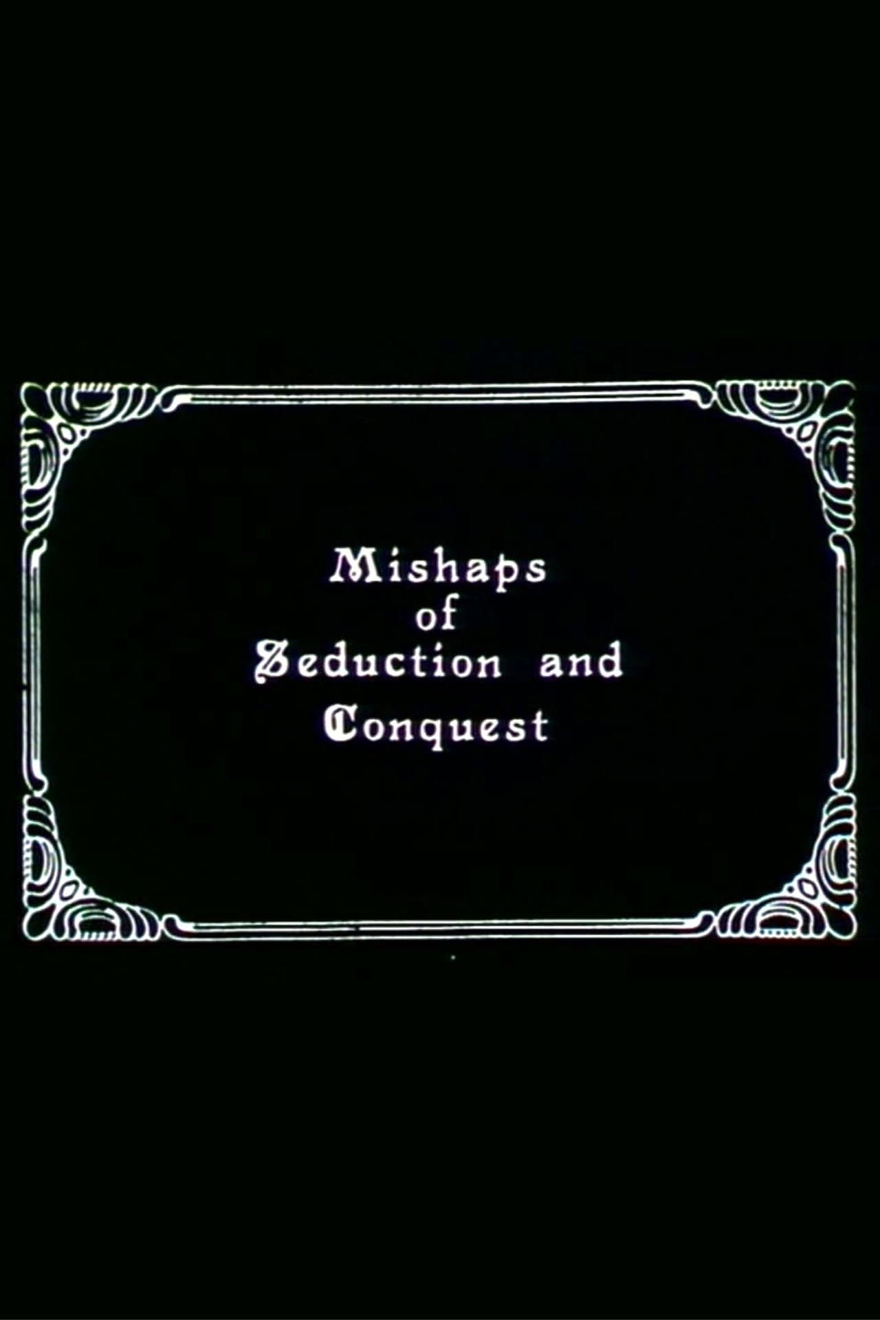Mishaps of Seduction and Conquest preview 1