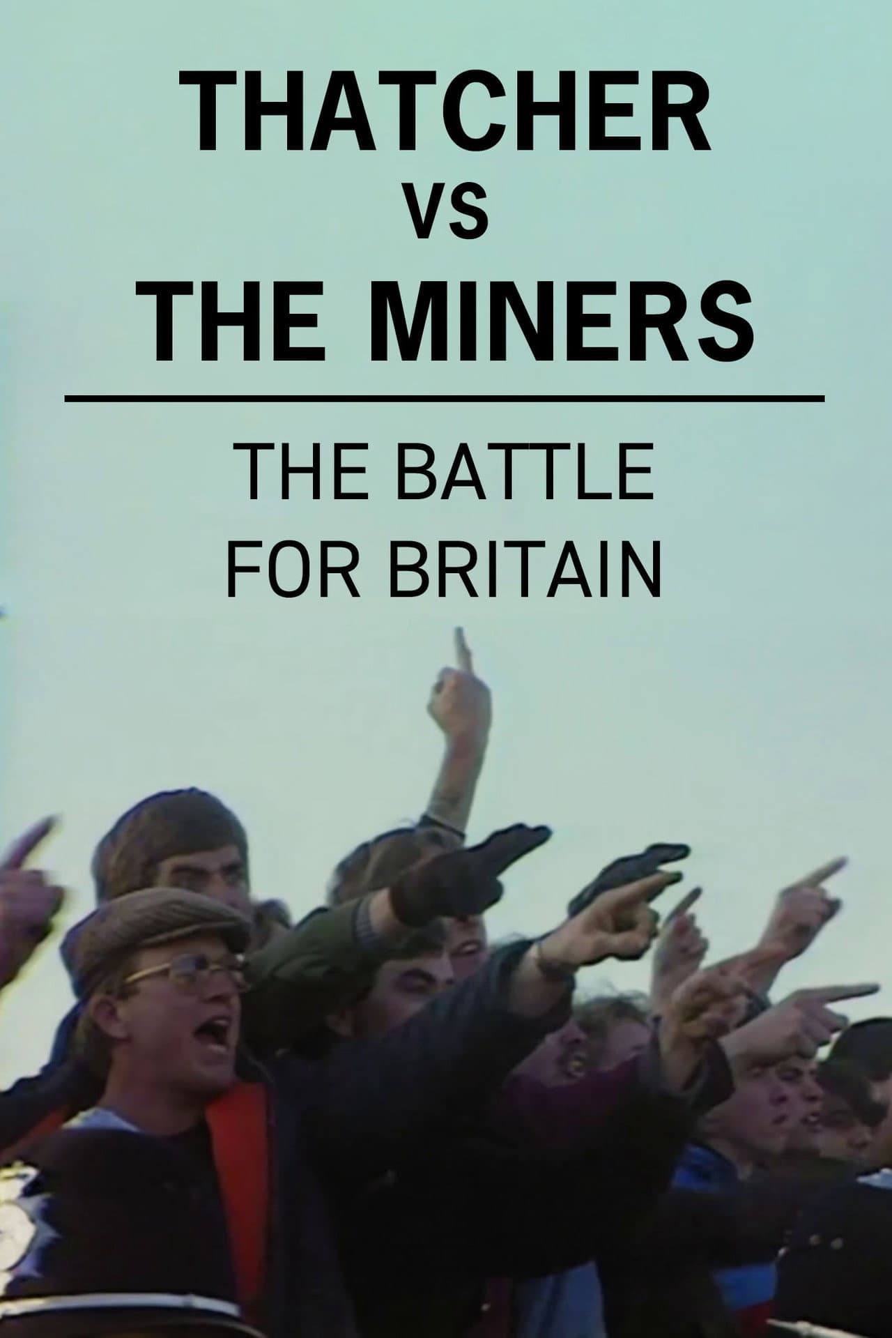 Thatcher vs The Miners: The Battle for Britain preview 2