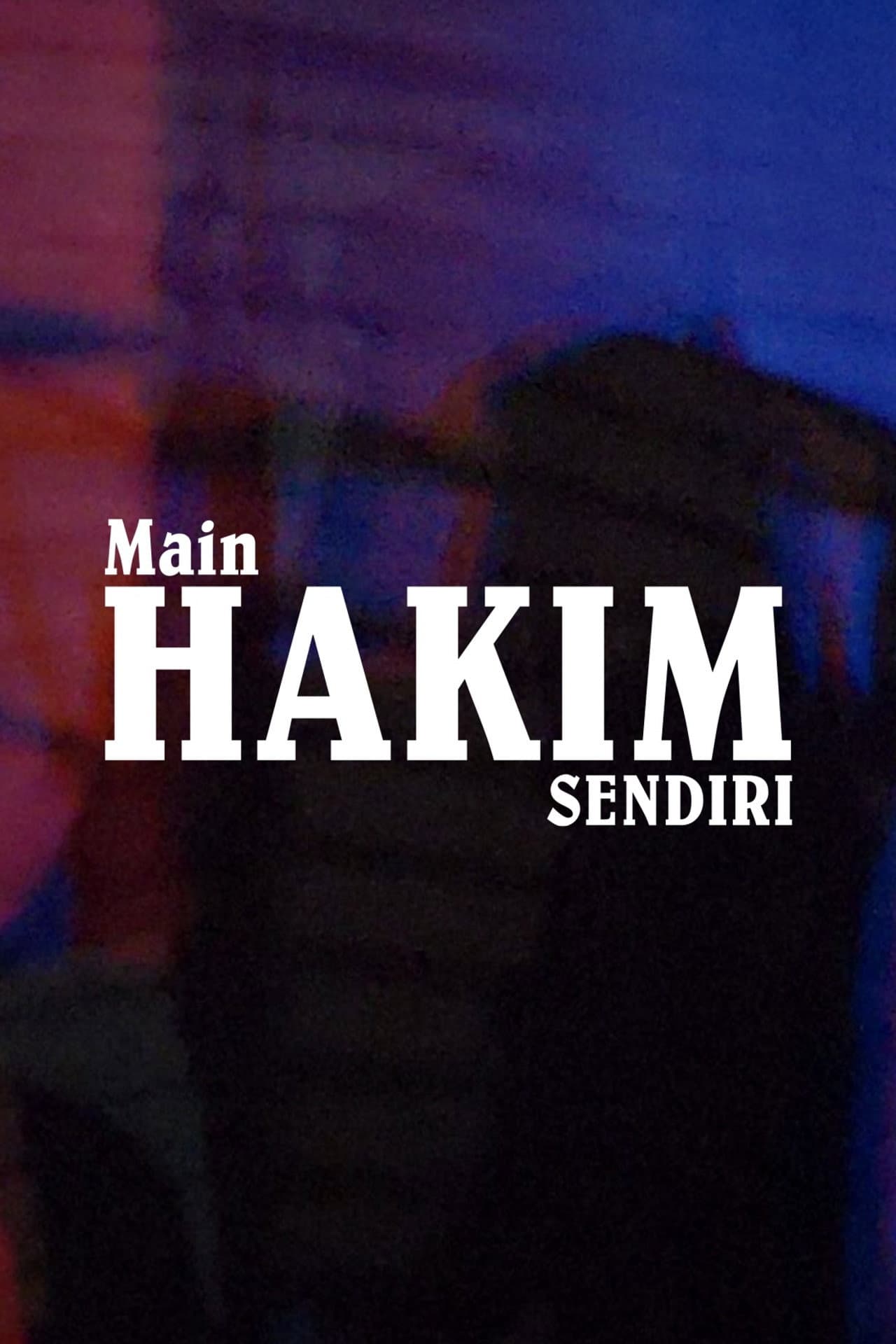 Main Hakim Sendiri preview 2