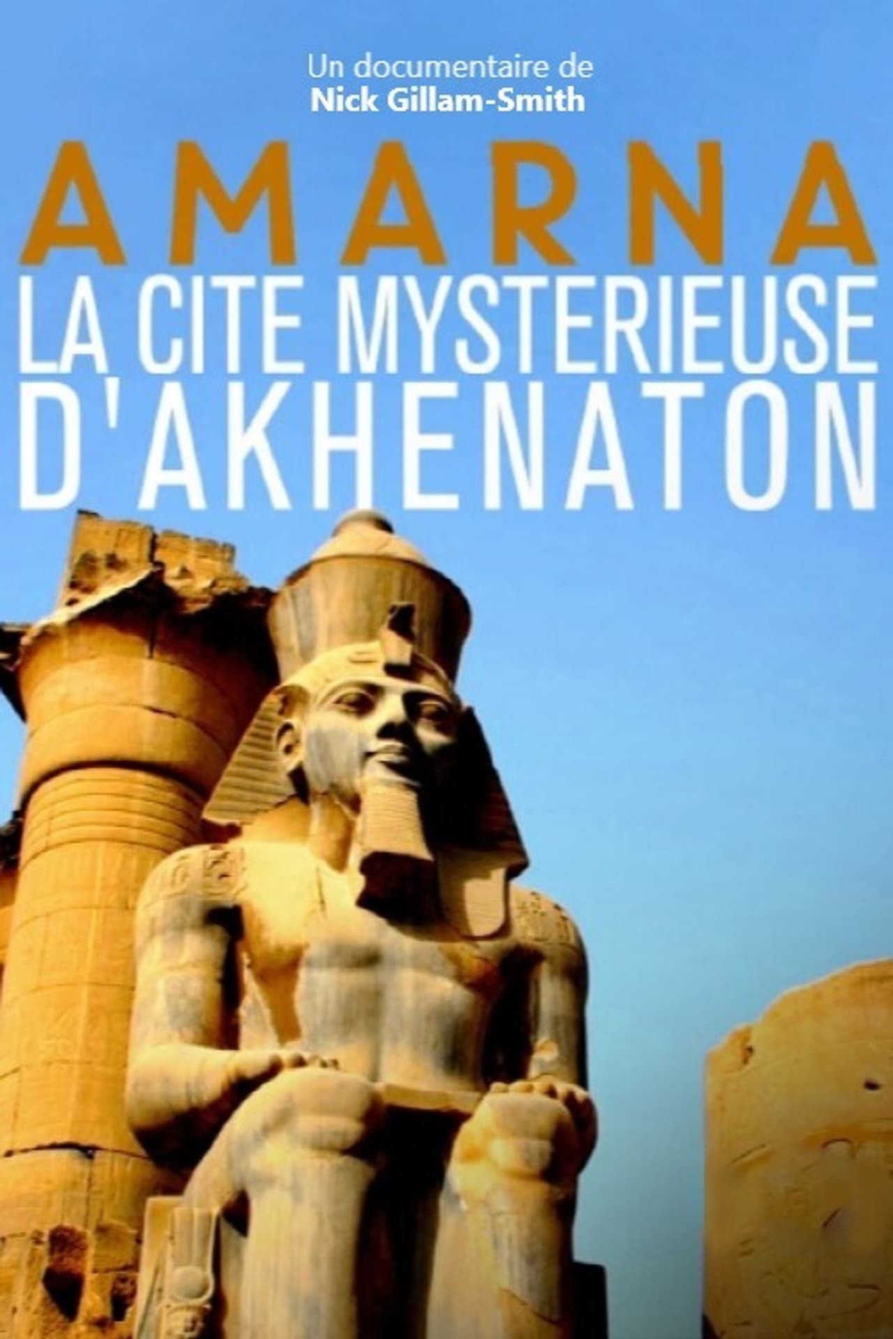 Amarna, la cité mystérieuse d'Akhenaton preview 2