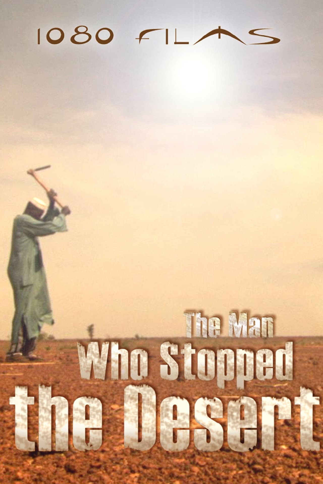 The Man Who Stopped the Desert preview 2