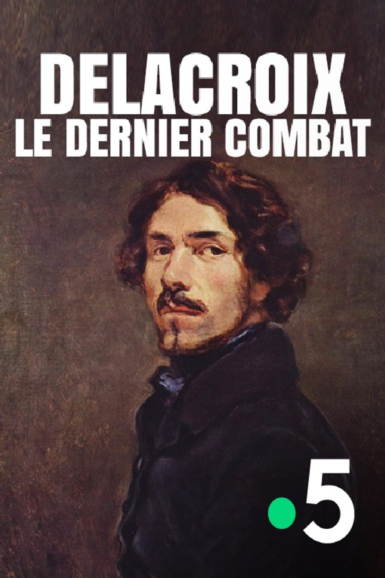 Delacroix : le dernier combat preview 1