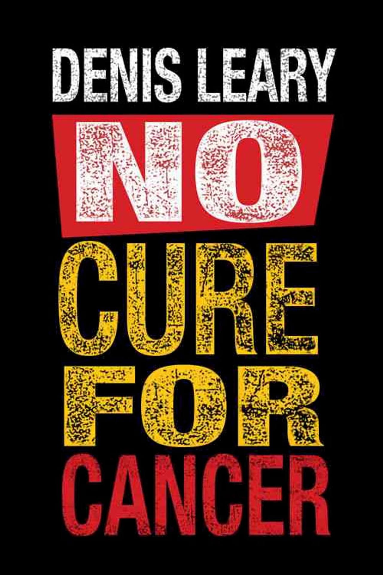 Denis Leary: No Cure for Cancer preview 2
