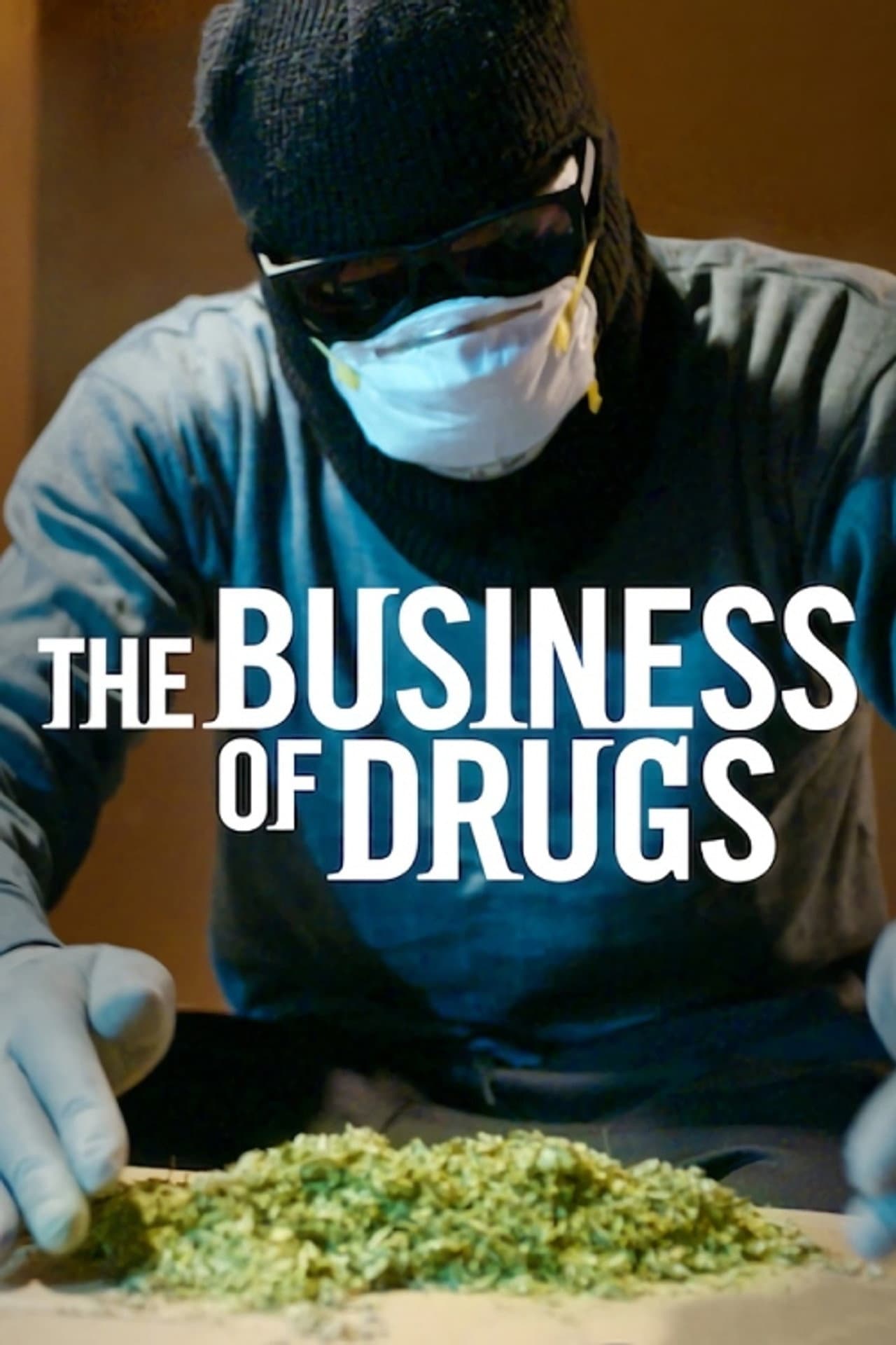 The Business of Drugs preview 2
