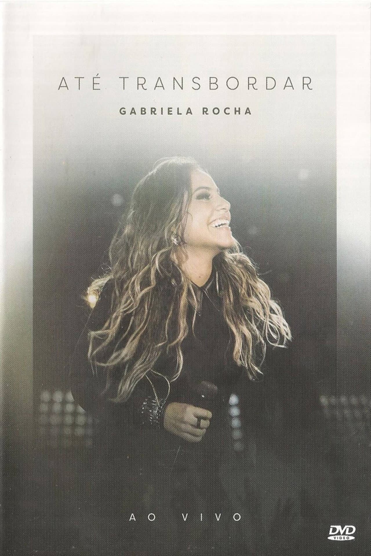 Gabriela Rocha - Até Transbordar preview 1